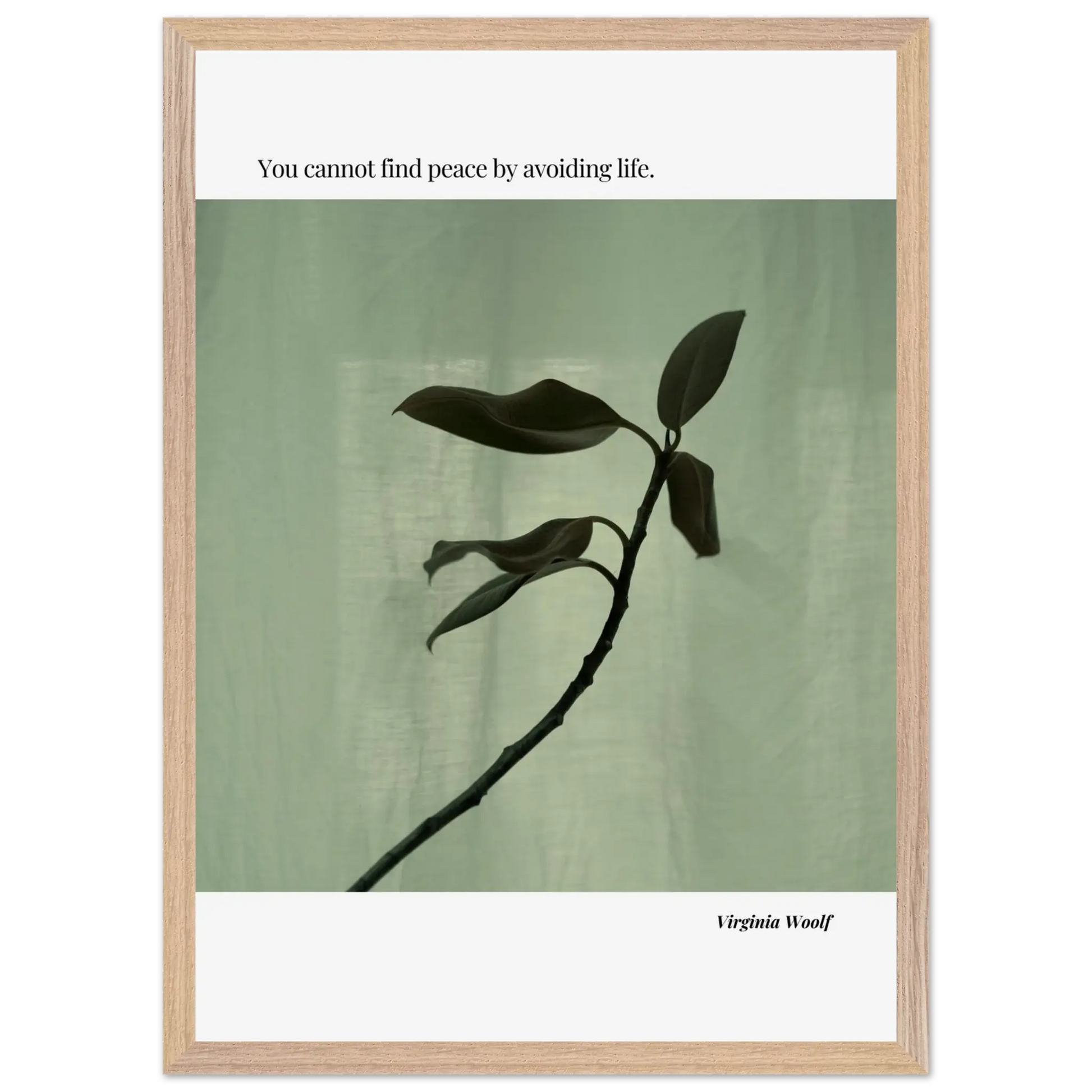 Virginia Woolf Quote Poster – “You Cannot Find Peace by Avoiding Life” | Minimalist Literary Wall Art - INK & FRAME STUDIO
