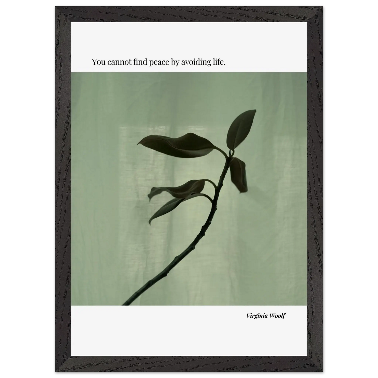 Virginia Woolf Quote Poster – “You Cannot Find Peace by Avoiding Life” | Minimalist Literary Wall Art - INK & FRAME STUDIO