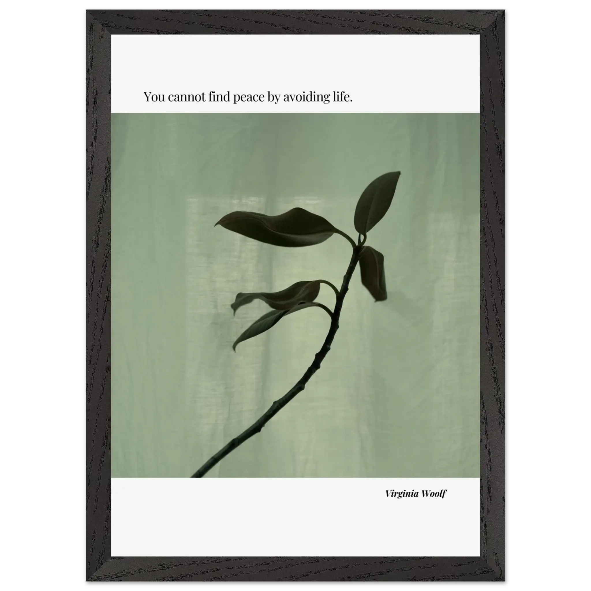 Virginia Woolf Quote Poster – “You Cannot Find Peace by Avoiding Life” | Minimalist Literary Wall Art - INK & FRAME STUDIO