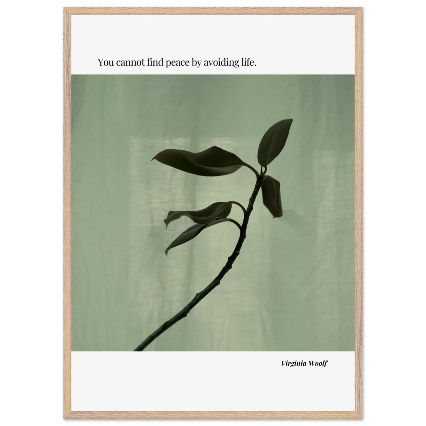 Virginia Woolf Quote Poster – “You Cannot Find Peace by Avoiding Life” | Minimalist Literary Wall Art - INK & FRAME STUDIO