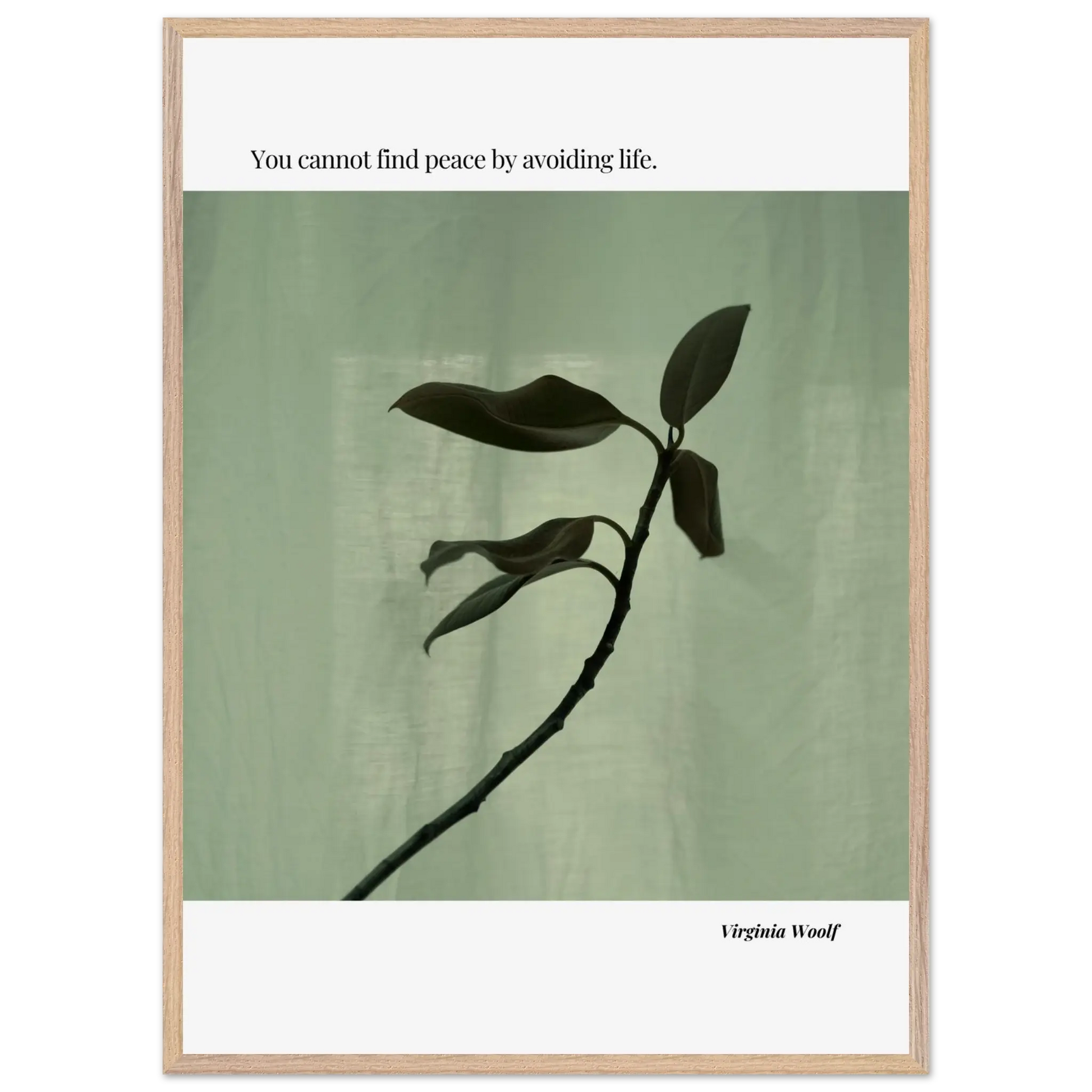 Virginia Woolf Quote Poster – “You Cannot Find Peace by Avoiding Life” | Minimalist Literary Wall Art - INK & FRAME STUDIO