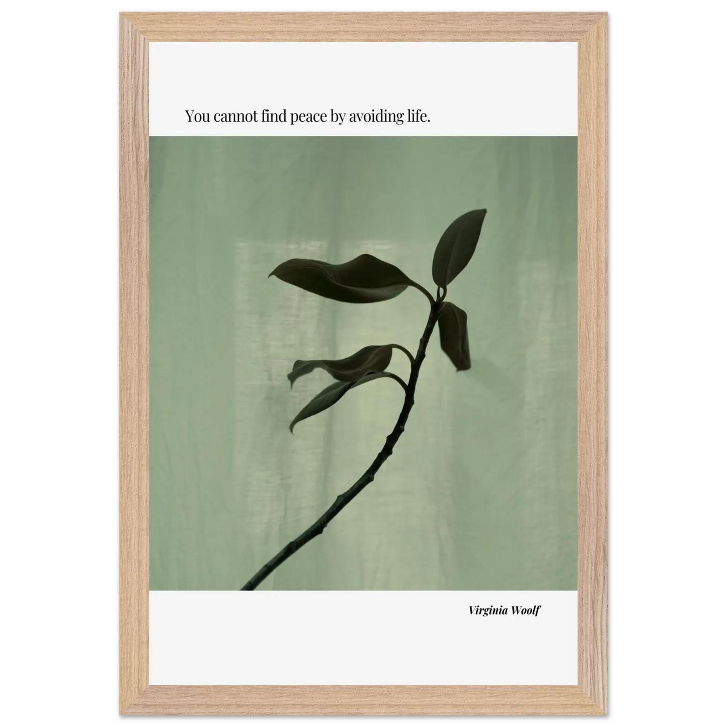 Virginia Woolf Quote Poster – “You Cannot Find Peace by Avoiding Life” | Minimalist Literary Wall Art - INK & FRAME STUDIO