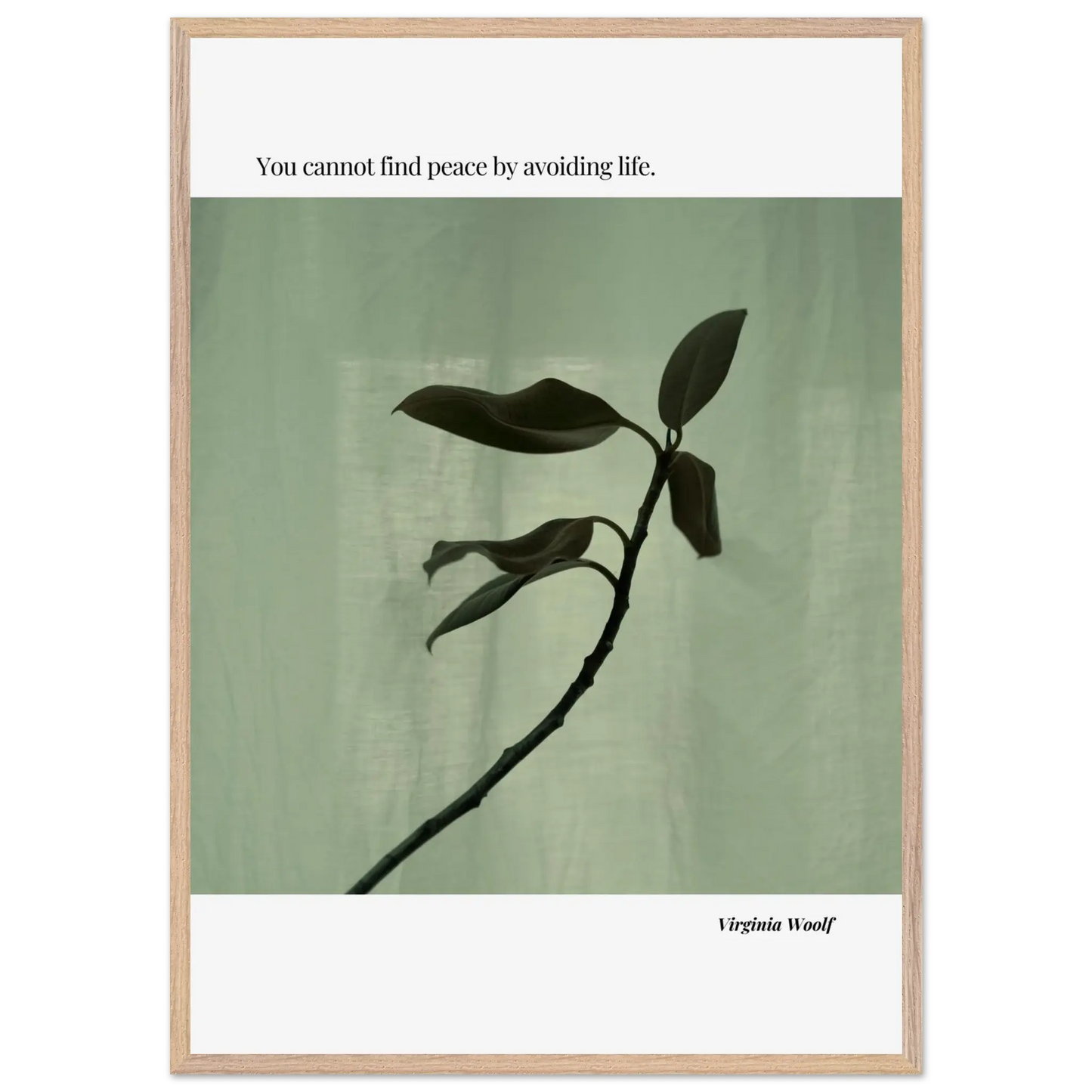 Virginia Woolf Quote Poster – “You Cannot Find Peace by Avoiding Life” | Minimalist Literary Wall Art - INK & FRAME STUDIO