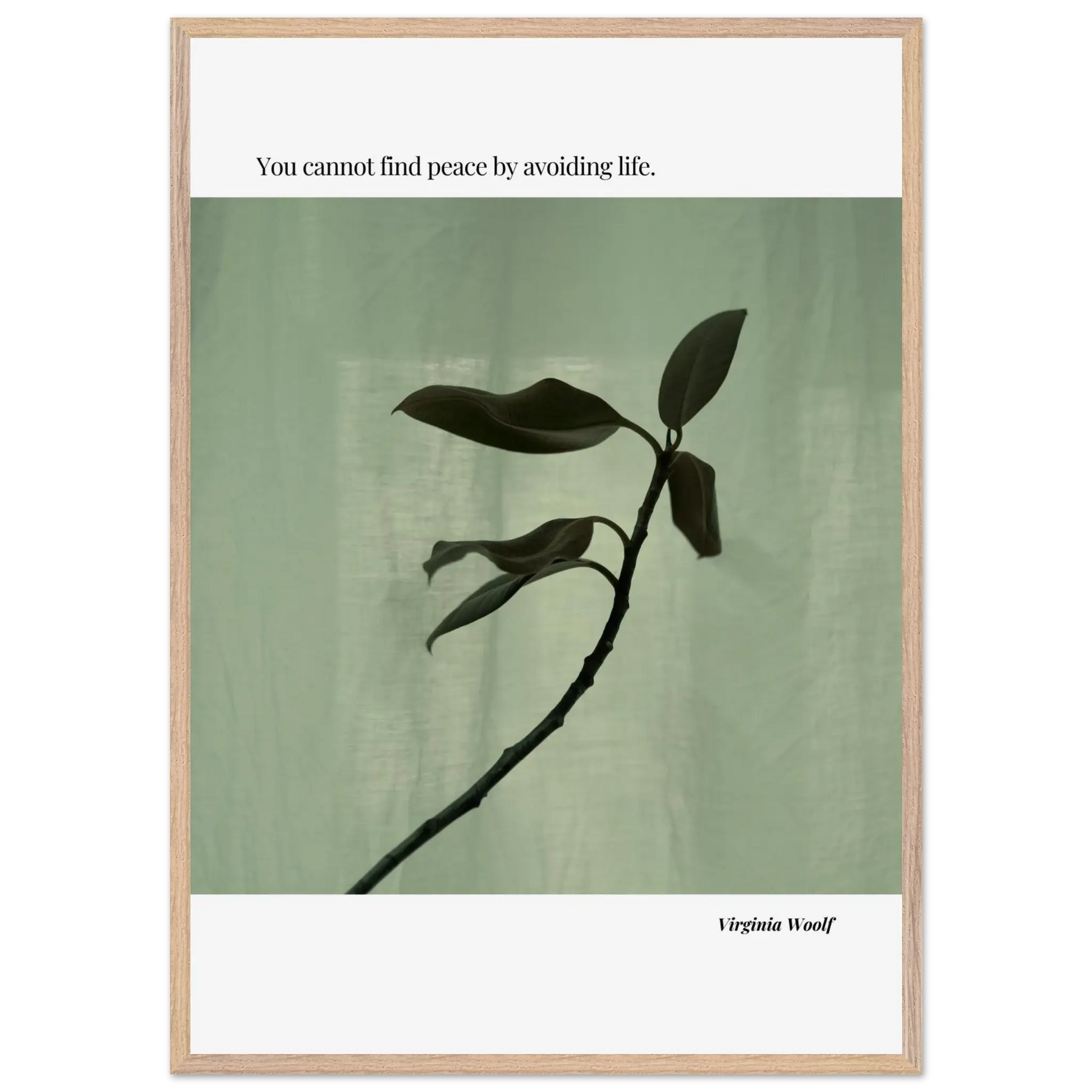 Virginia Woolf Quote Poster – “You Cannot Find Peace by Avoiding Life” | Minimalist Literary Wall Art - INK & FRAME STUDIO