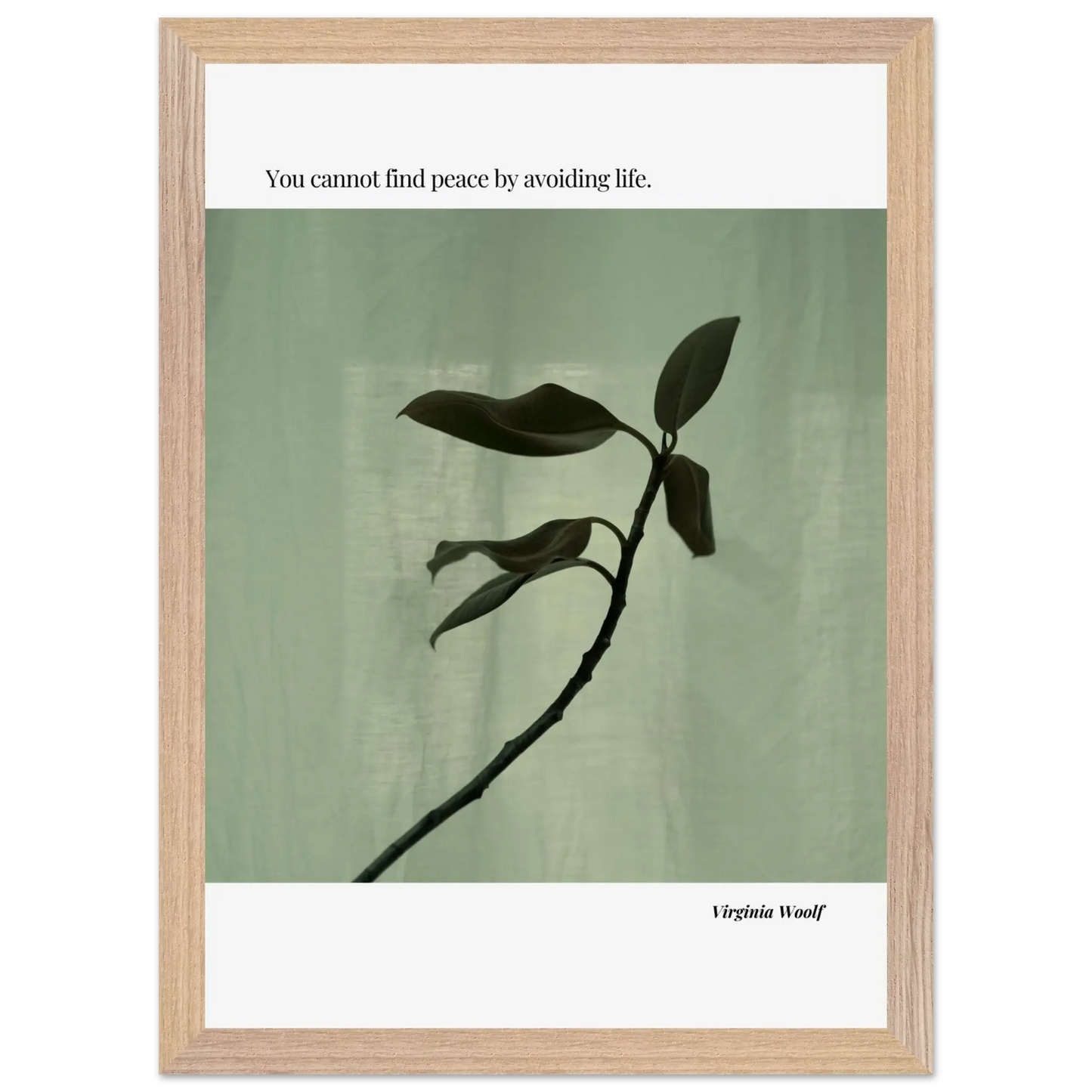 Virginia Woolf Quote Poster – “You Cannot Find Peace by Avoiding Life” | Minimalist Literary Wall Art - INK & FRAME STUDIO