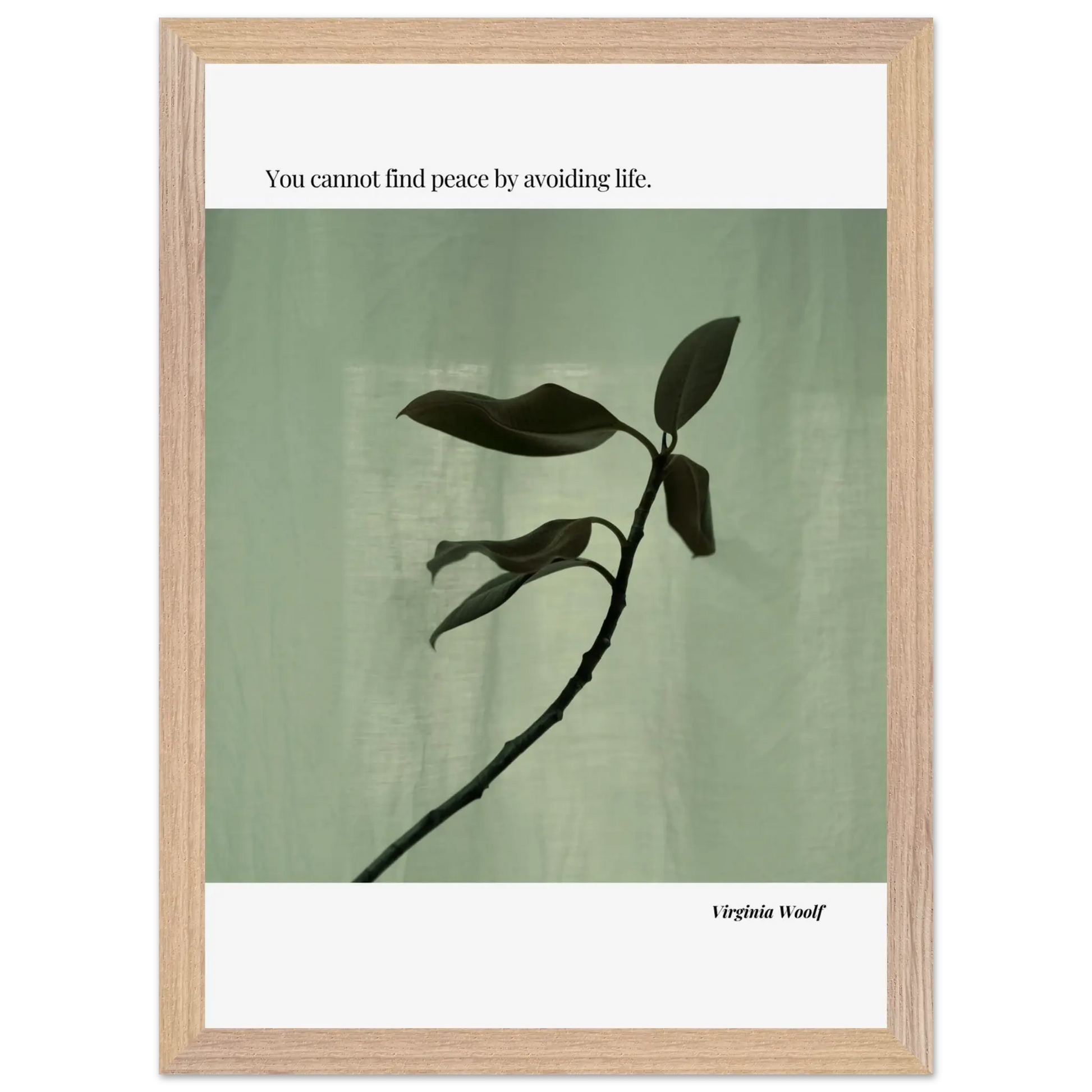 Virginia Woolf Quote Poster – “You Cannot Find Peace by Avoiding Life” | Minimalist Literary Wall Art - INK & FRAME STUDIO