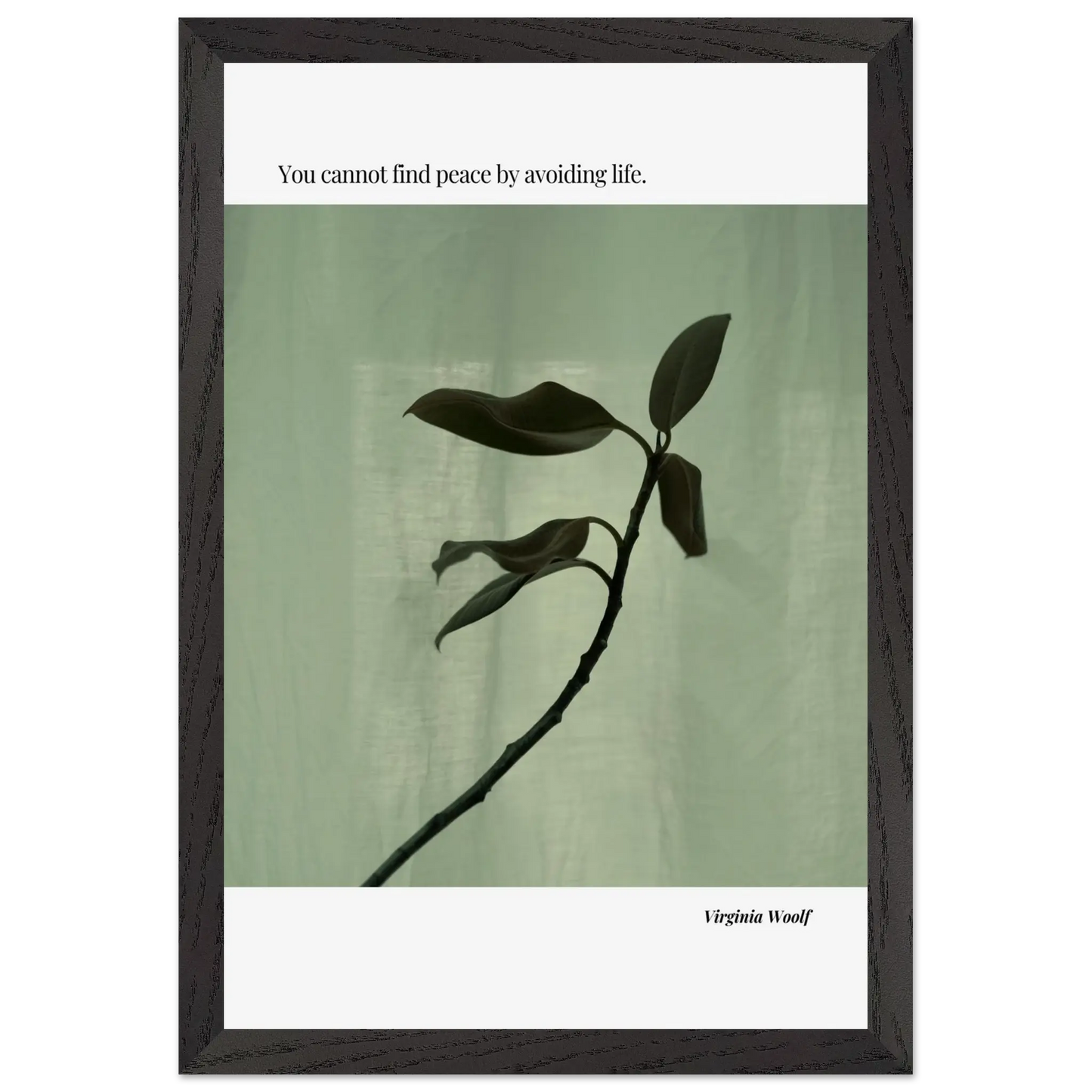 Virginia Woolf Quote Poster – “You Cannot Find Peace by Avoiding Life” | Minimalist Literary Wall Art - INK & FRAME STUDIO