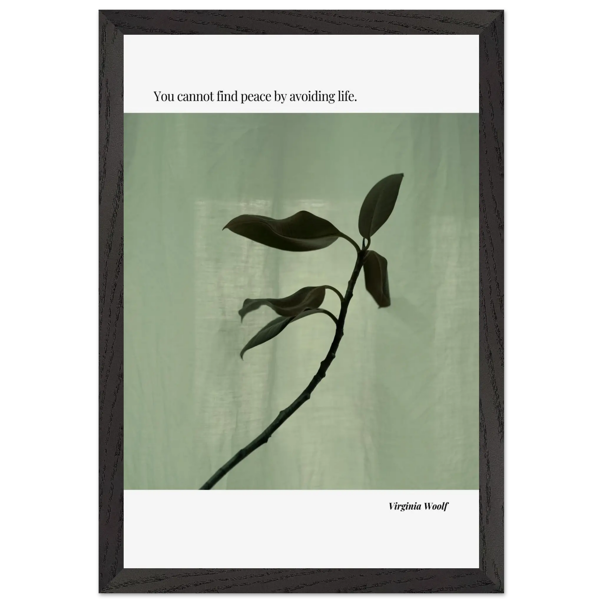 Virginia Woolf Quote Poster – “You Cannot Find Peace by Avoiding Life” | Minimalist Literary Wall Art - INK & FRAME STUDIO