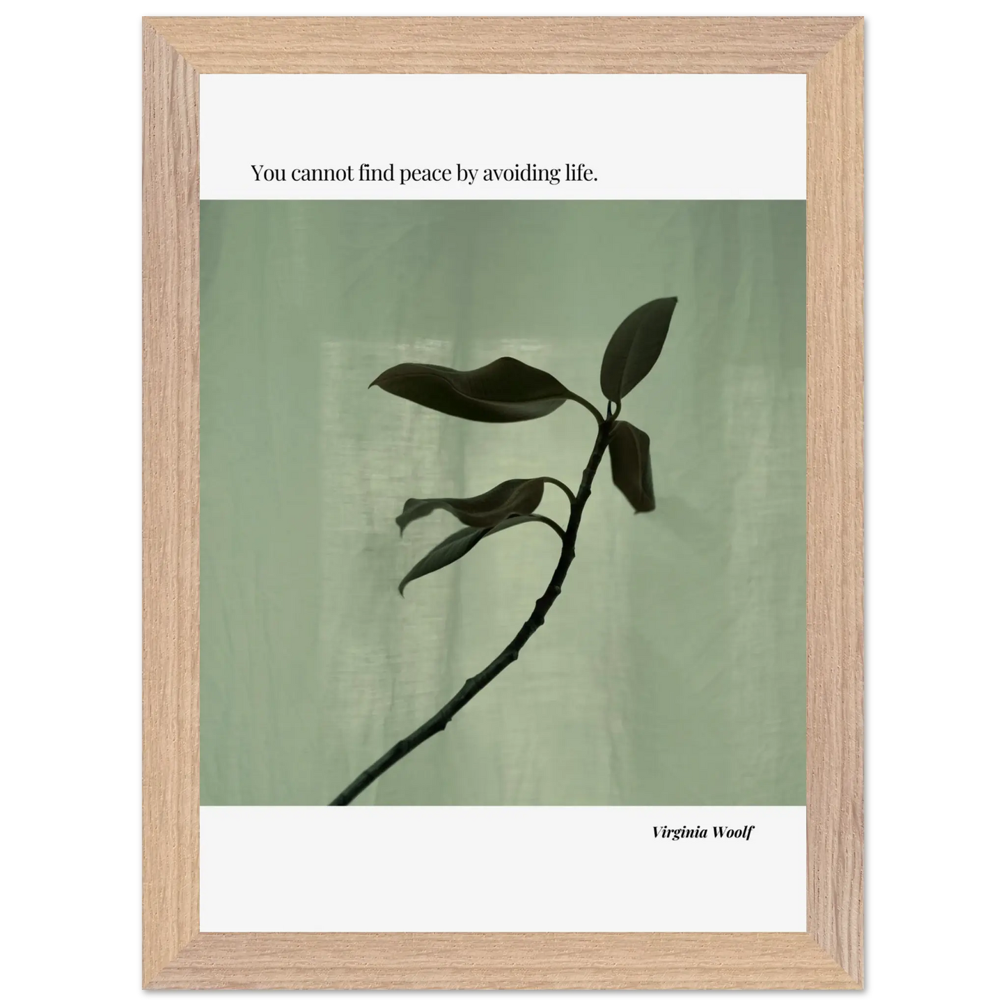 Virginia Woolf Quote Poster – “You Cannot Find Peace by Avoiding Life” | Minimalist Literary Wall Art - INK & FRAME STUDIO