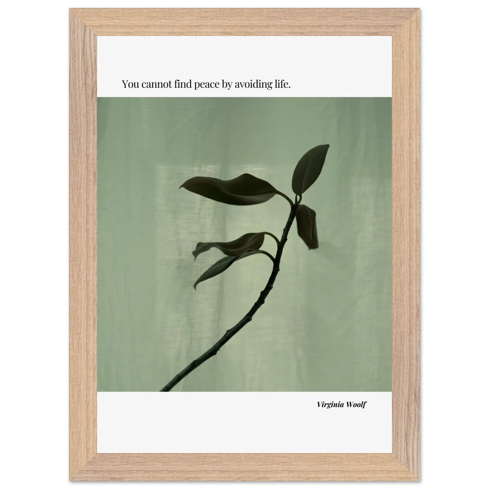 Virginia Woolf Quote Poster – “You Cannot Find Peace by Avoiding Life” | Minimalist Literary Wall Art - INK & FRAME STUDIO
