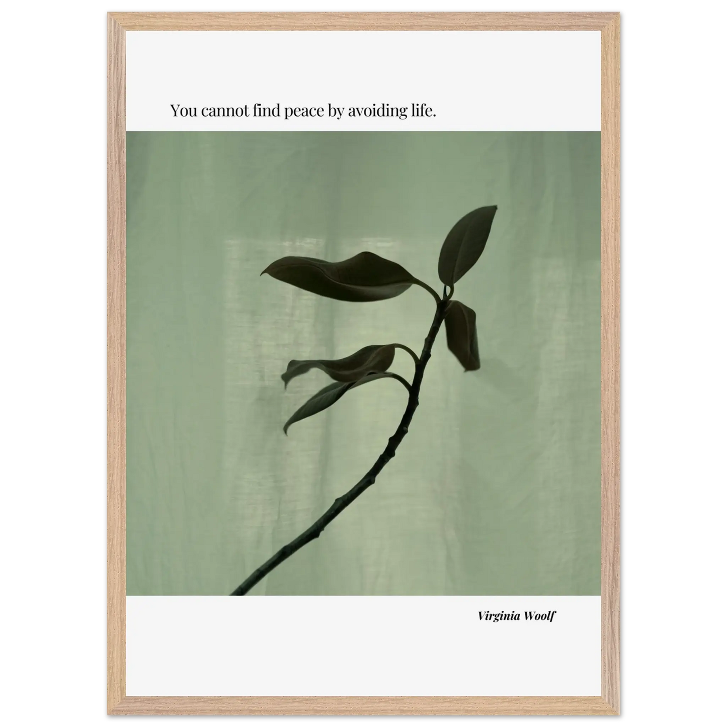 Virginia Woolf Quote Poster – “You Cannot Find Peace by Avoiding Life” | Minimalist Literary Wall Art - INK & FRAME STUDIO