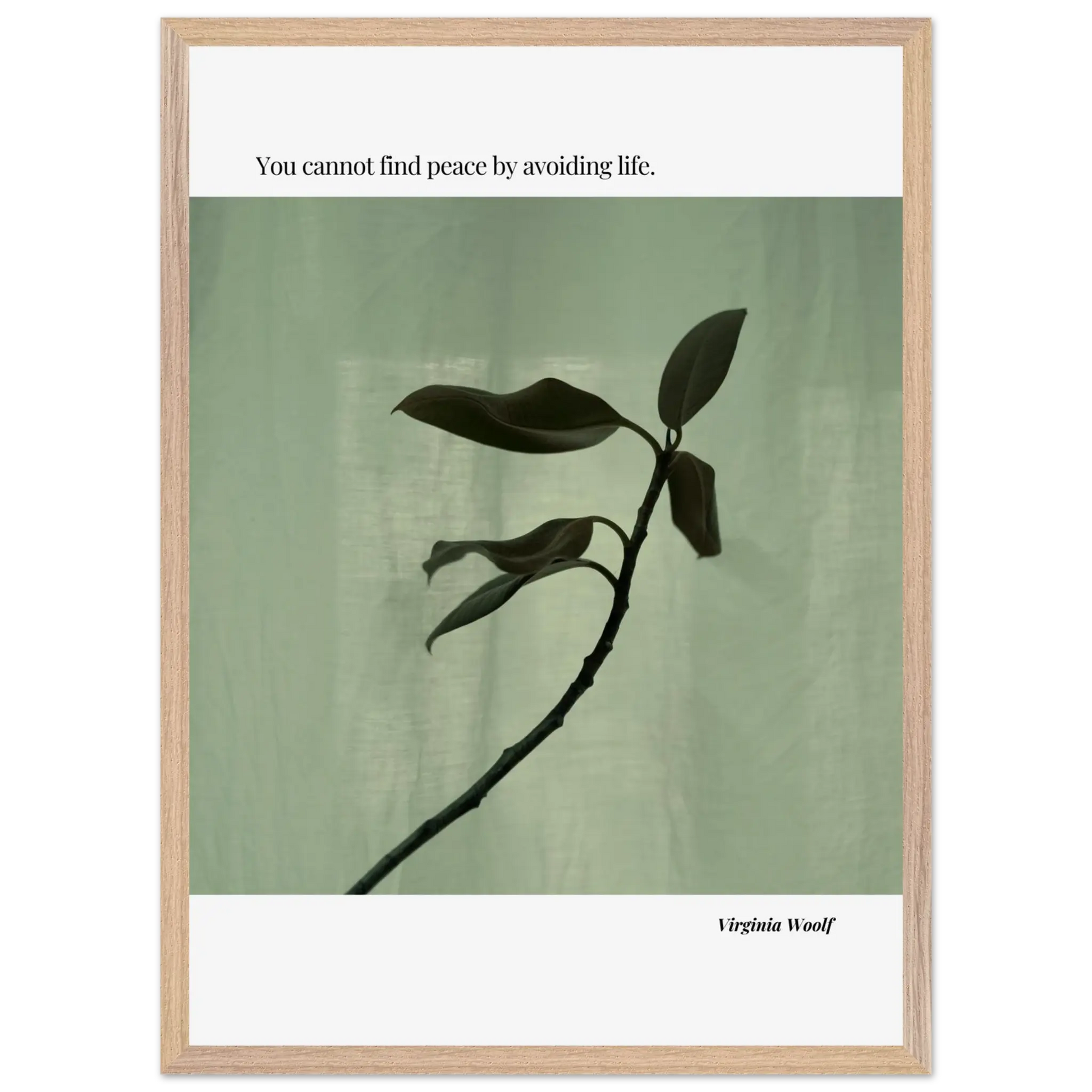 Virginia Woolf Quote Poster – “You Cannot Find Peace by Avoiding Life” | Minimalist Literary Wall Art - INK & FRAME STUDIO