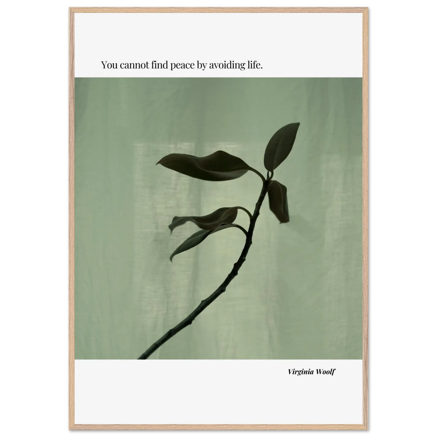 Virginia Woolf Quote Poster – “You Cannot Find Peace by Avoiding Life” | Minimalist Literary Wall Art - INK & FRAME STUDIO