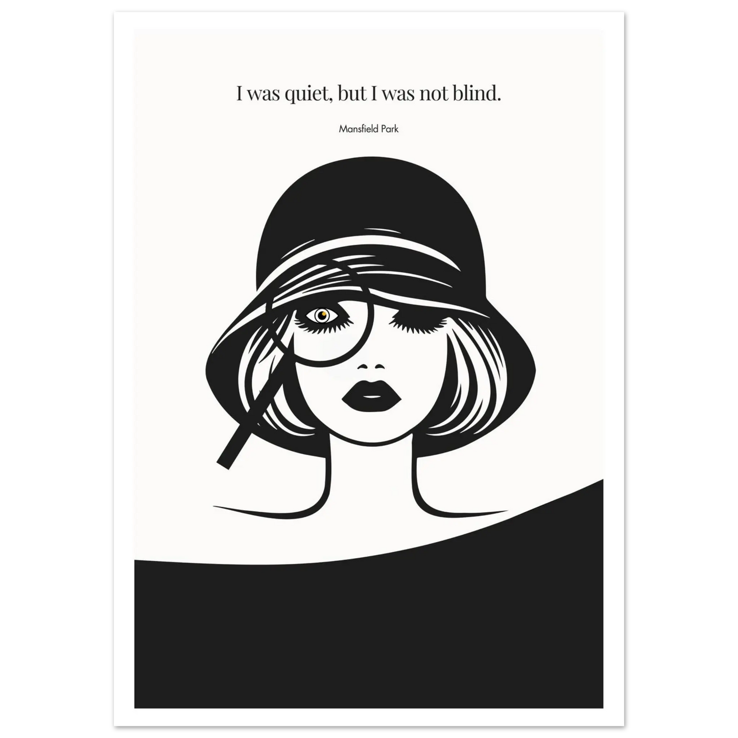 Mansfield Park Quote Print – "I was quiet, but I was not blind" Wall Art Poster - INK & FRAME STUDIO