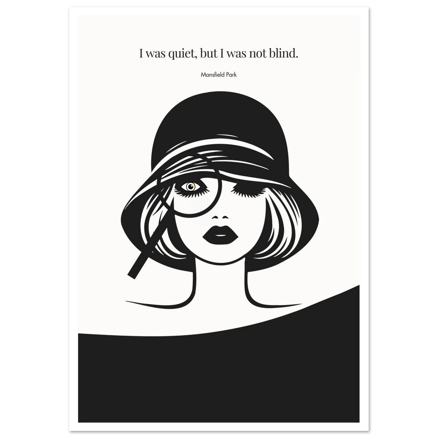 Mansfield Park Quote Print – "I was quiet, but I was not blind" Wall Art Poster - INK & FRAME STUDIO