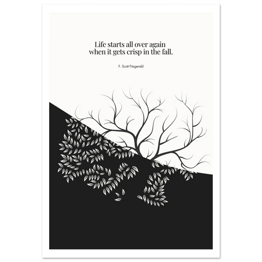 F. Scott Fitzgerald Quote Print – "Life starts all over again when it gets crisp in the fall" Tree Art Poster - INK & FRAME STUDIO