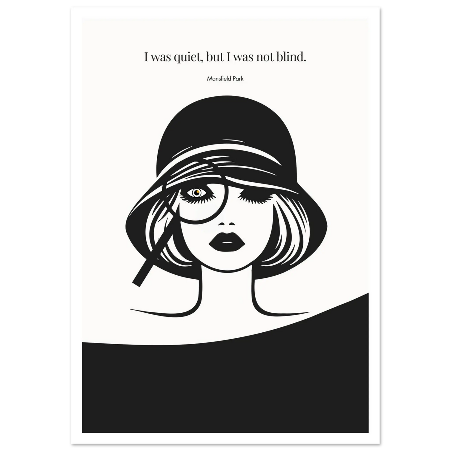 Mansfield Park Quote Print – "I was quiet, but I was not blind" Wall Art Poster - INK & FRAME STUDIO