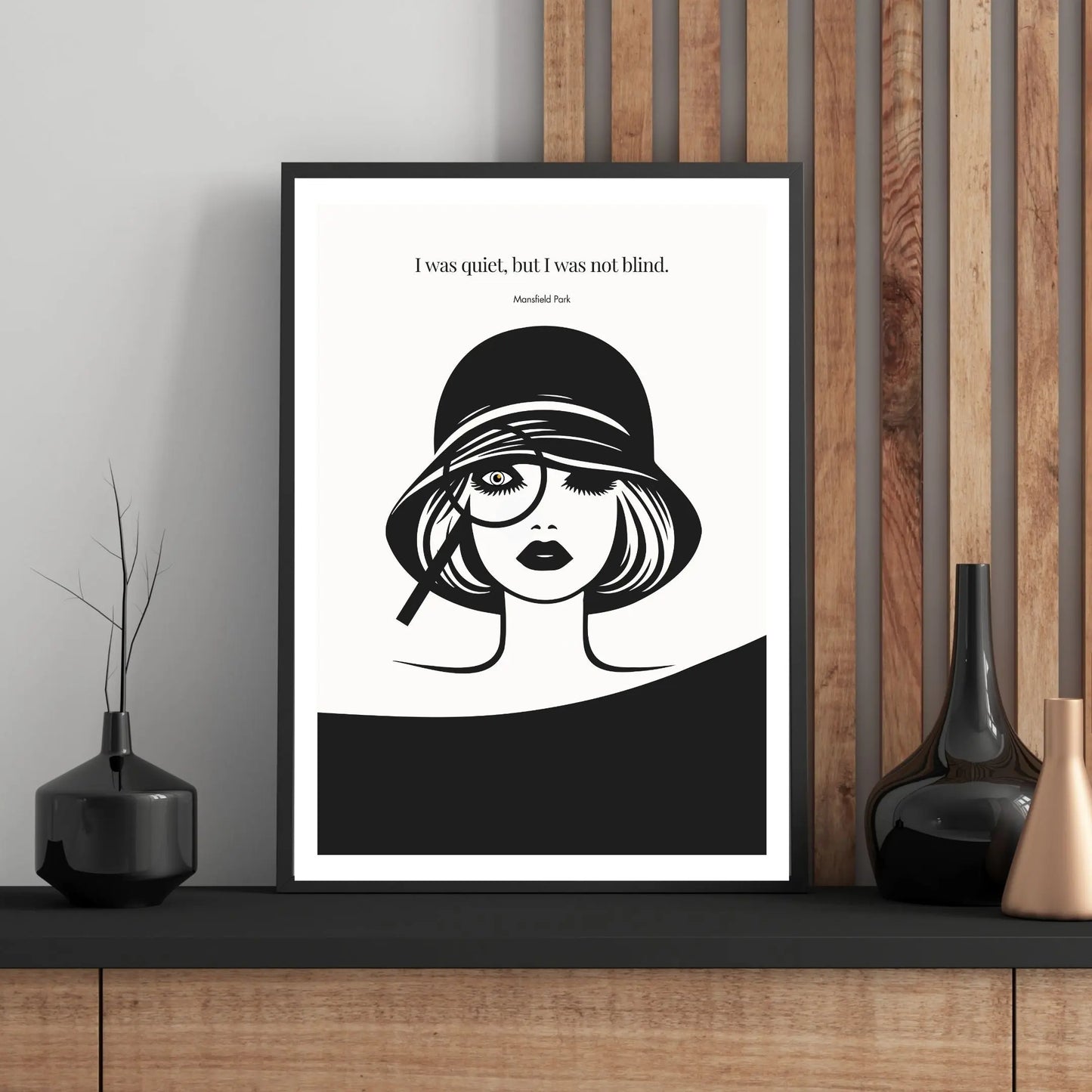 Mansfield Park Quote Print – "I was quiet, but I was not blind" Wall Art Poster - INK & FRAME STUDIO