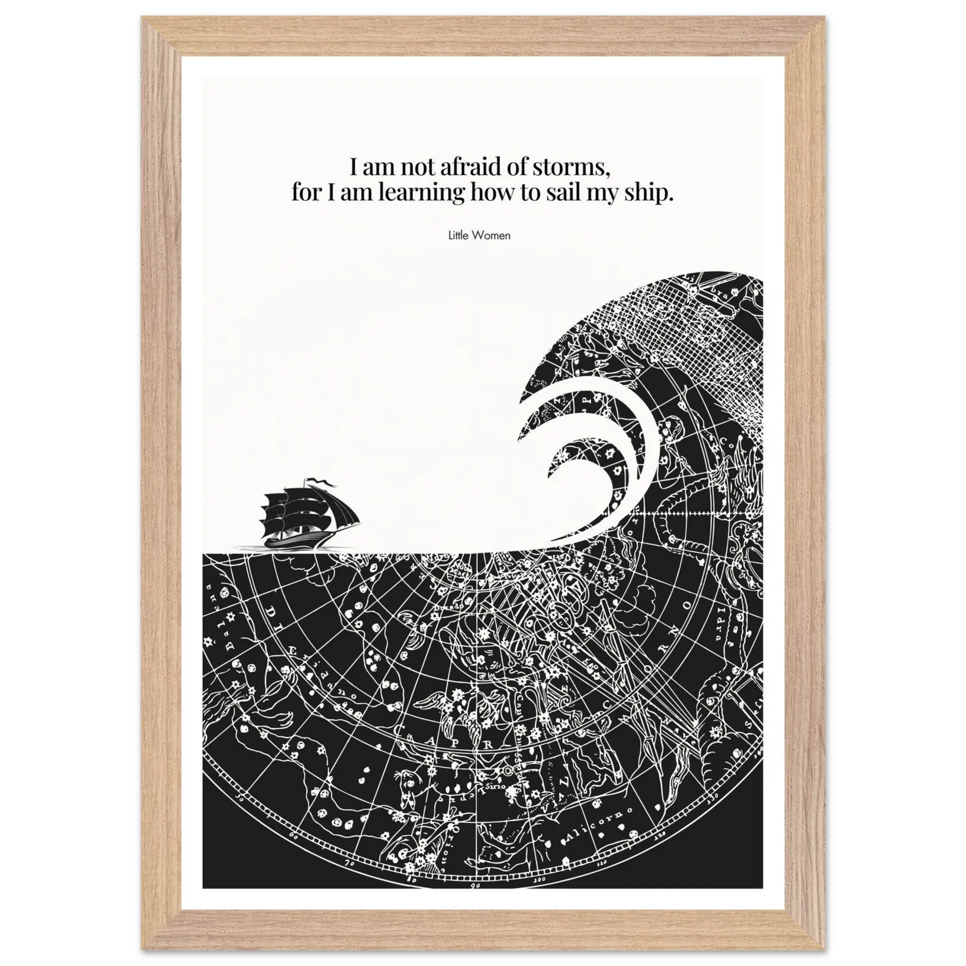 Little Women Quote Print - "I am not afraid of storms" Wall Art Poster - INK & FRAME STUDIO