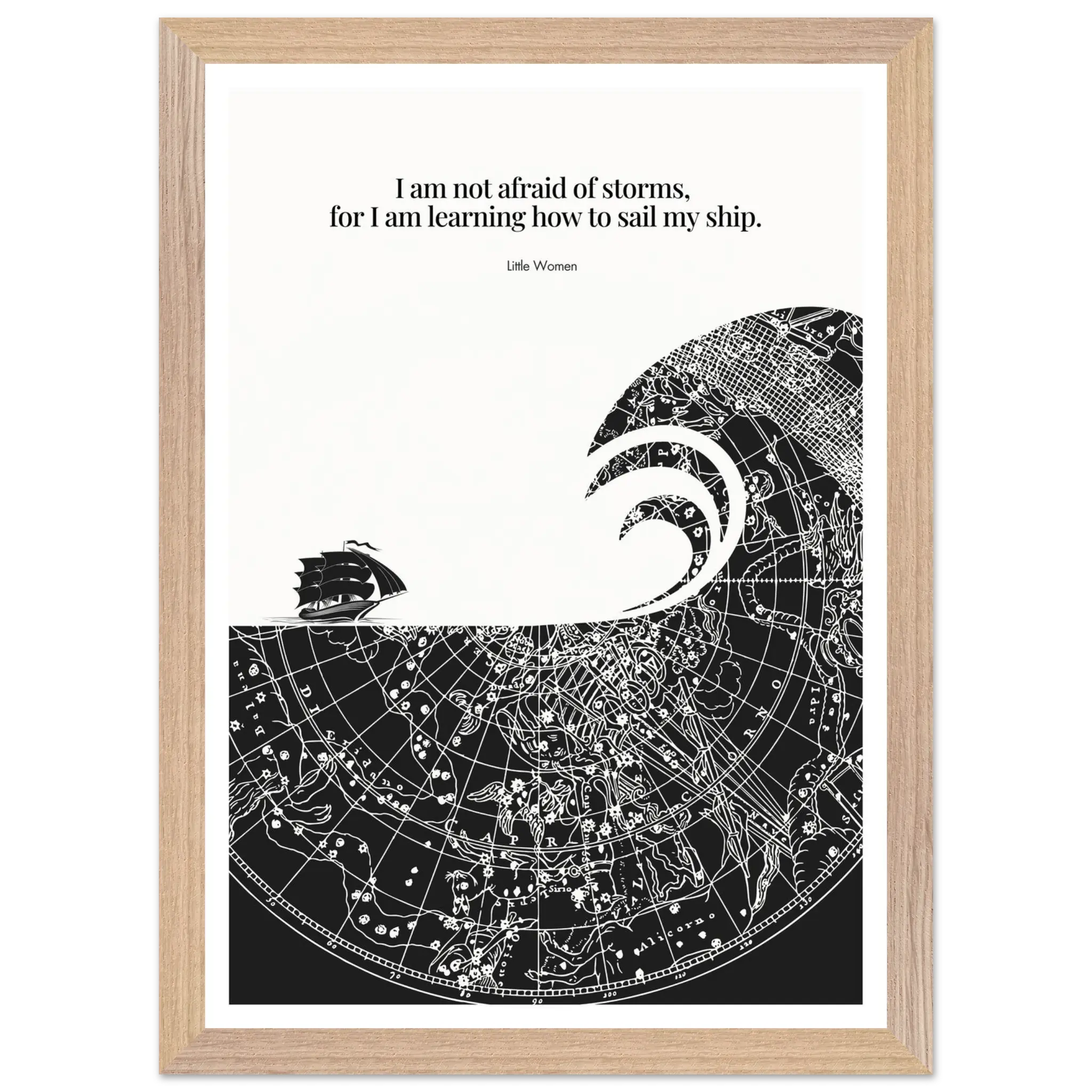 Little Women Quote Print - "I am not afraid of storms" Wall Art Poster - INK & FRAME STUDIO