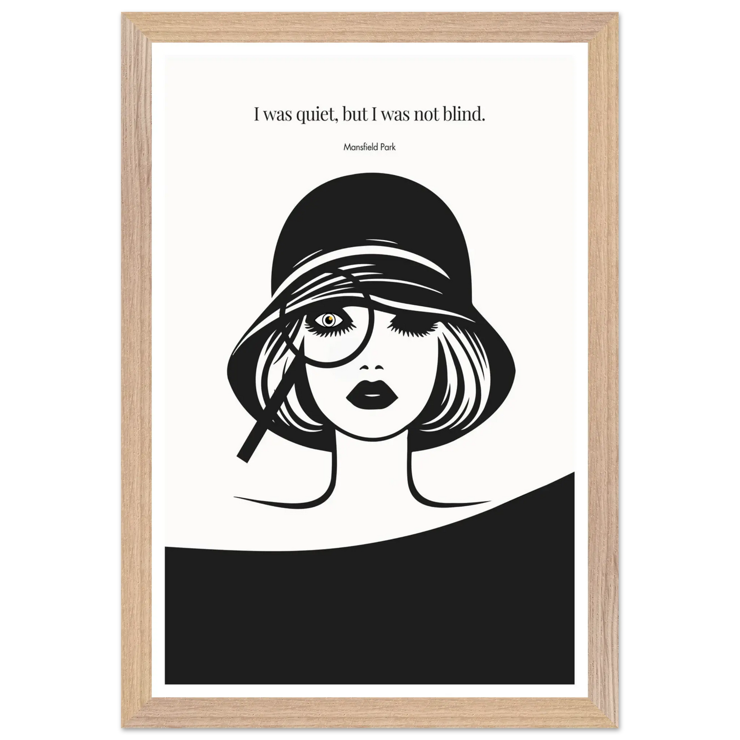 Mansfield Park Quote Print – "I was quiet, but I was not blind" Wall Art Poster - INK & FRAME STUDIO