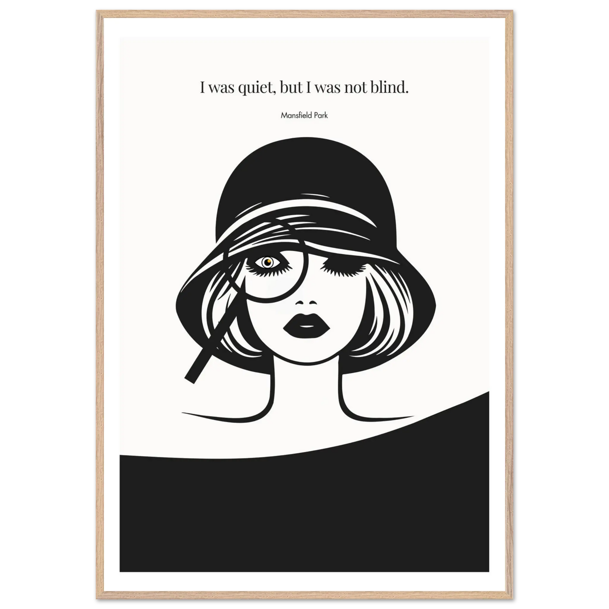 Mansfield Park Quote Print – "I was quiet, but I was not blind" Wall Art Poster - INK & FRAME STUDIO