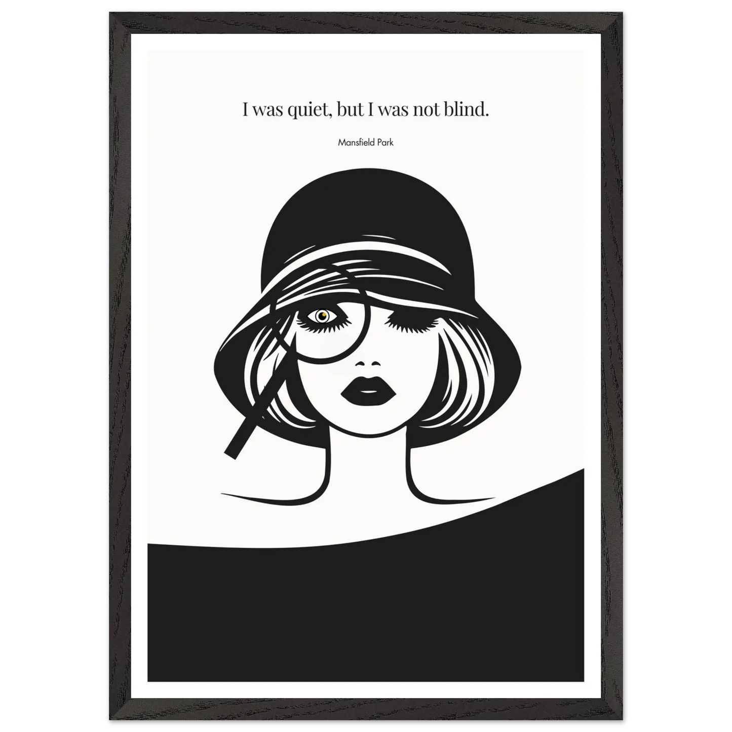 Mansfield Park Quote Print – "I was quiet, but I was not blind" Wall Art Poster - INK & FRAME STUDIO