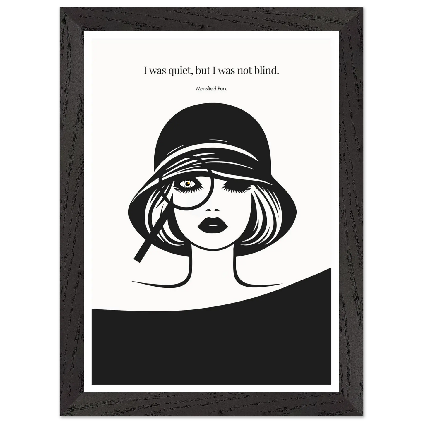 Mansfield Park Quote Print – "I was quiet, but I was not blind" Wall Art Poster - INK & FRAME STUDIO
