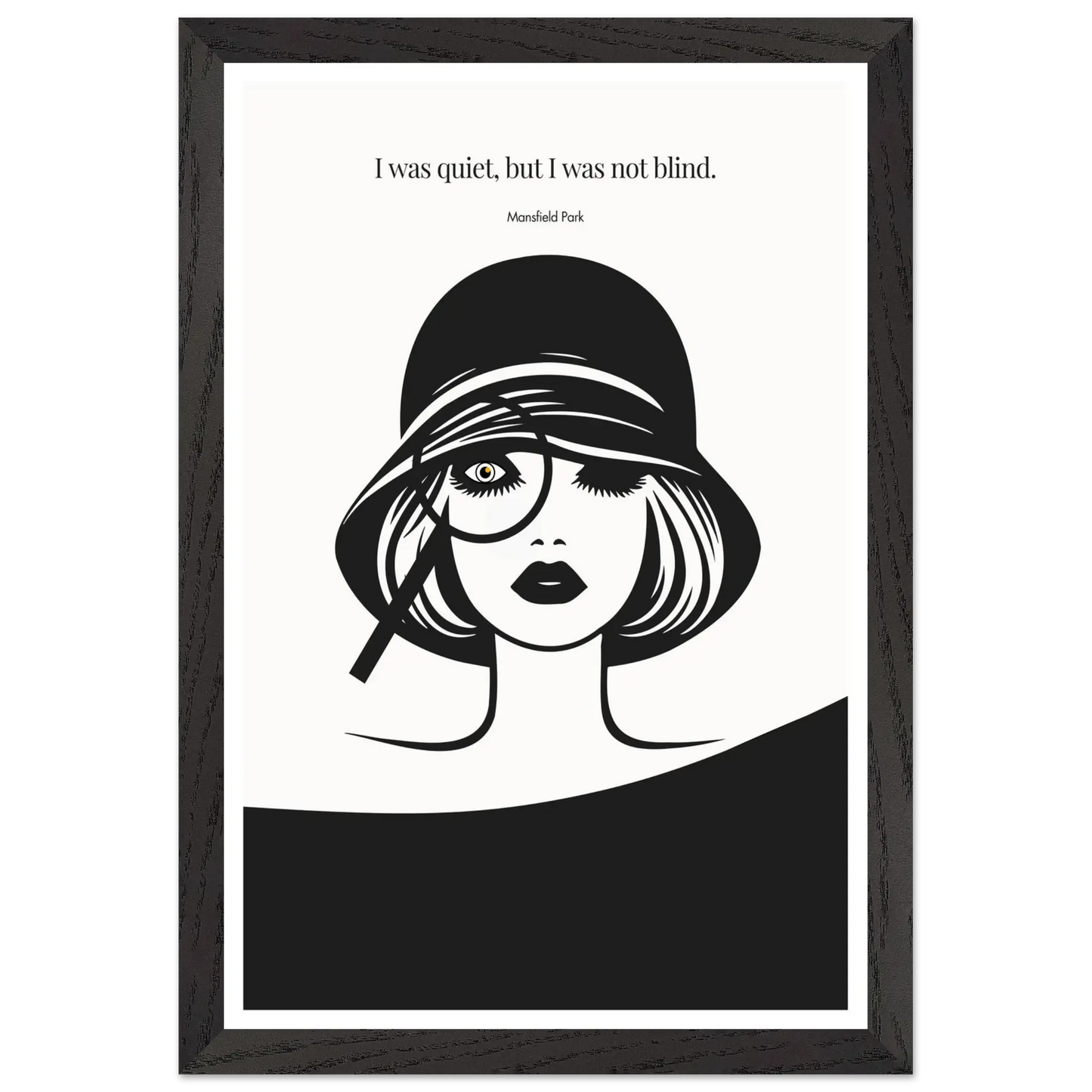 Mansfield Park Quote Print – "I was quiet, but I was not blind" Wall Art Poster - INK & FRAME STUDIO