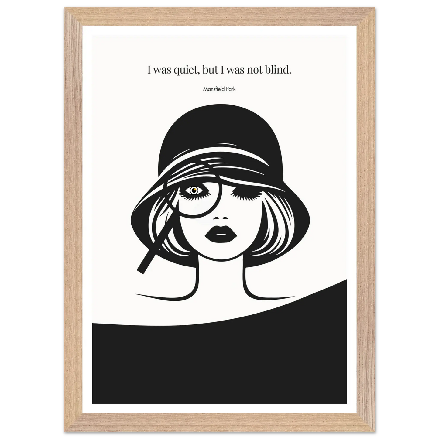 Mansfield Park Quote Print – "I was quiet, but I was not blind" Wall Art Poster - INK & FRAME STUDIO