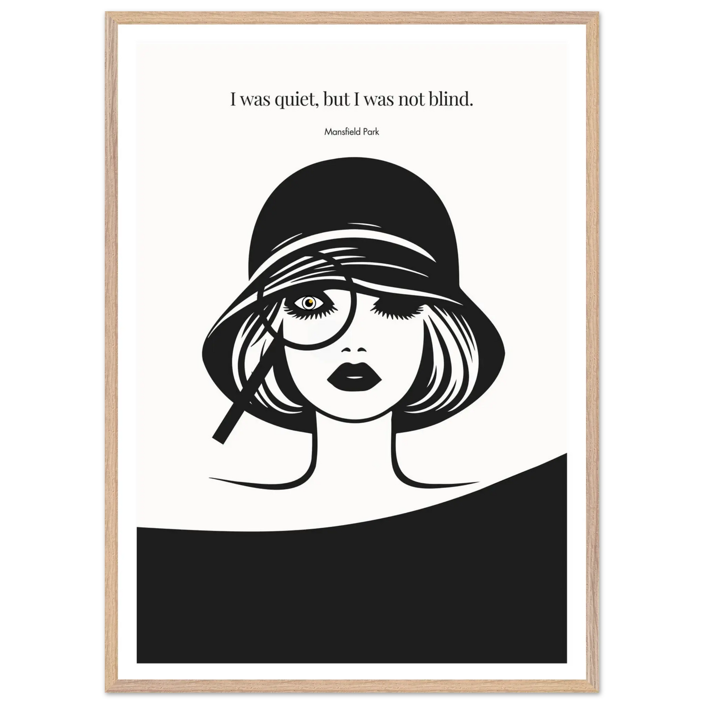 Mansfield Park Quote Print – "I was quiet, but I was not blind" Wall Art Poster - INK & FRAME STUDIO