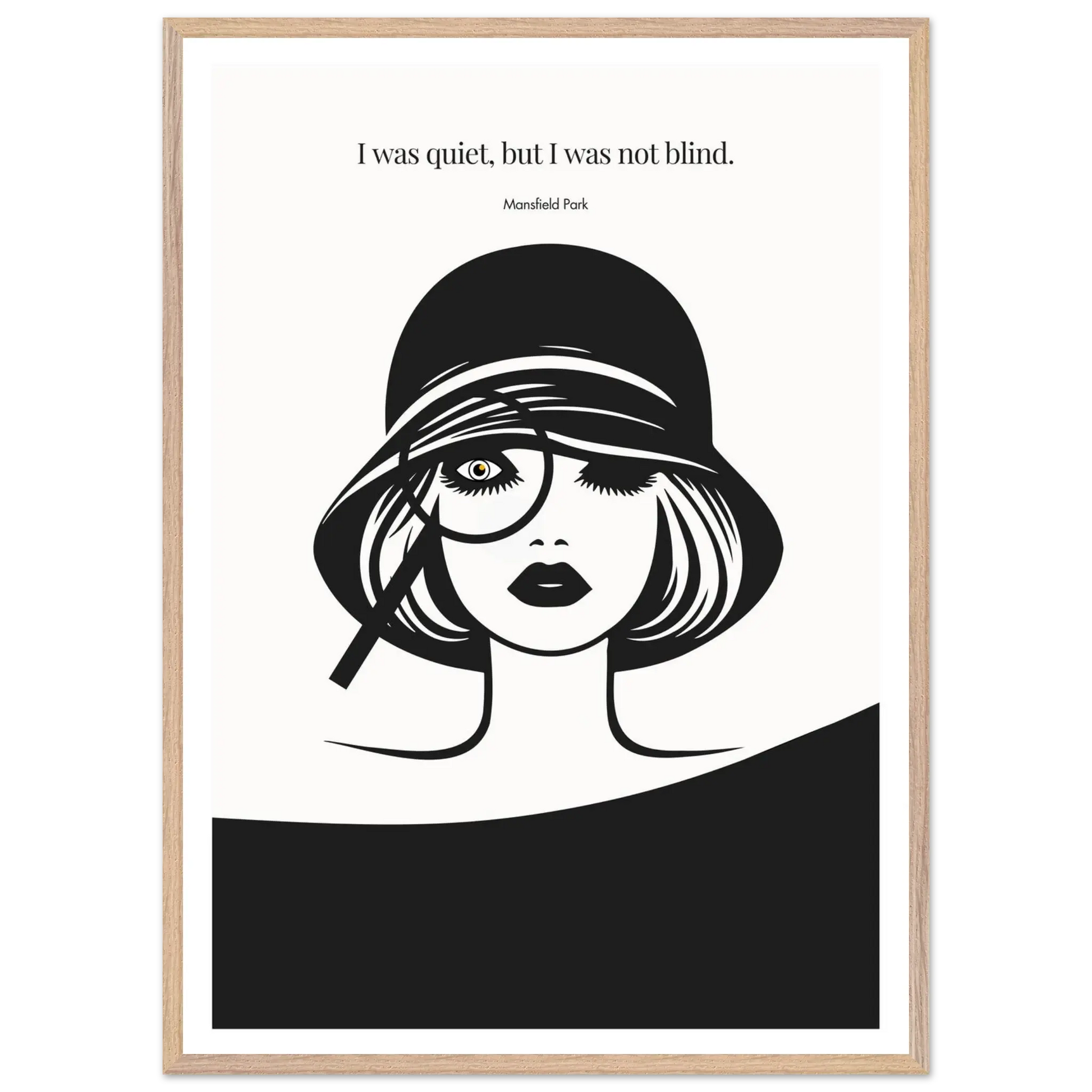 Mansfield Park Quote Print – "I was quiet, but I was not blind" Wall Art Poster - INK & FRAME STUDIO