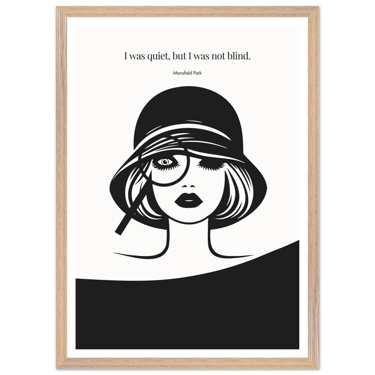 Mansfield Park Quote Print – "I was quiet, but I was not blind" Wall Art Poster - INK & FRAME STUDIO