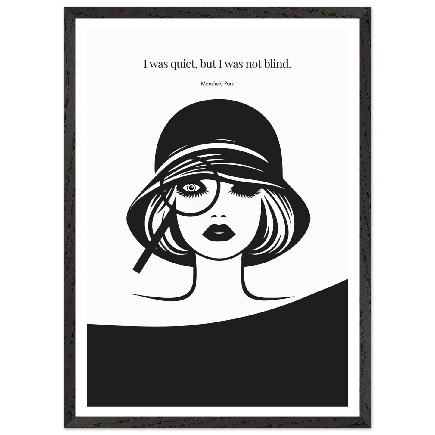 Mansfield Park Quote Print – "I was quiet, but I was not blind" Wall Art Poster - INK & FRAME STUDIO