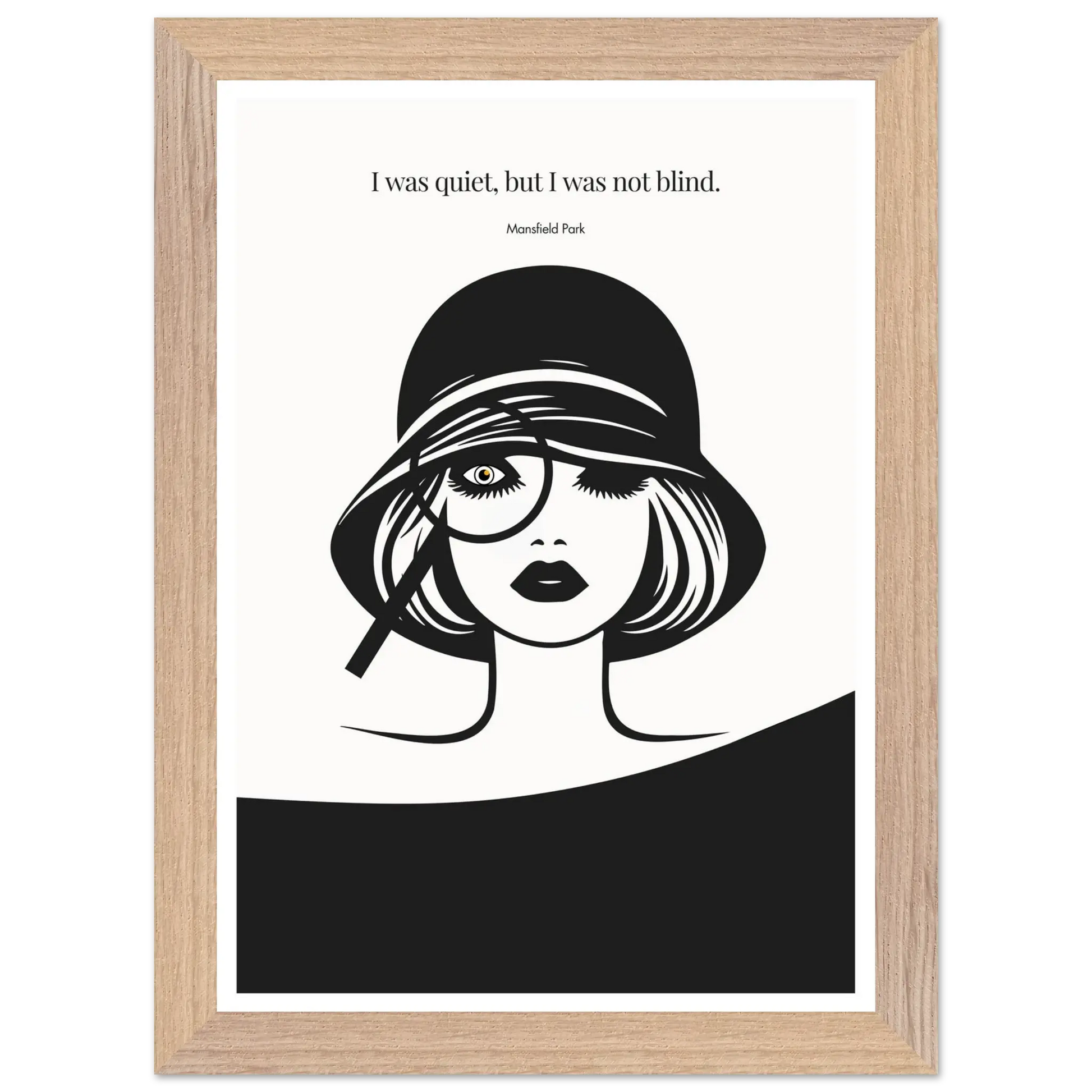 Mansfield Park Quote Print – "I was quiet, but I was not blind" Wall Art Poster - INK & FRAME STUDIO