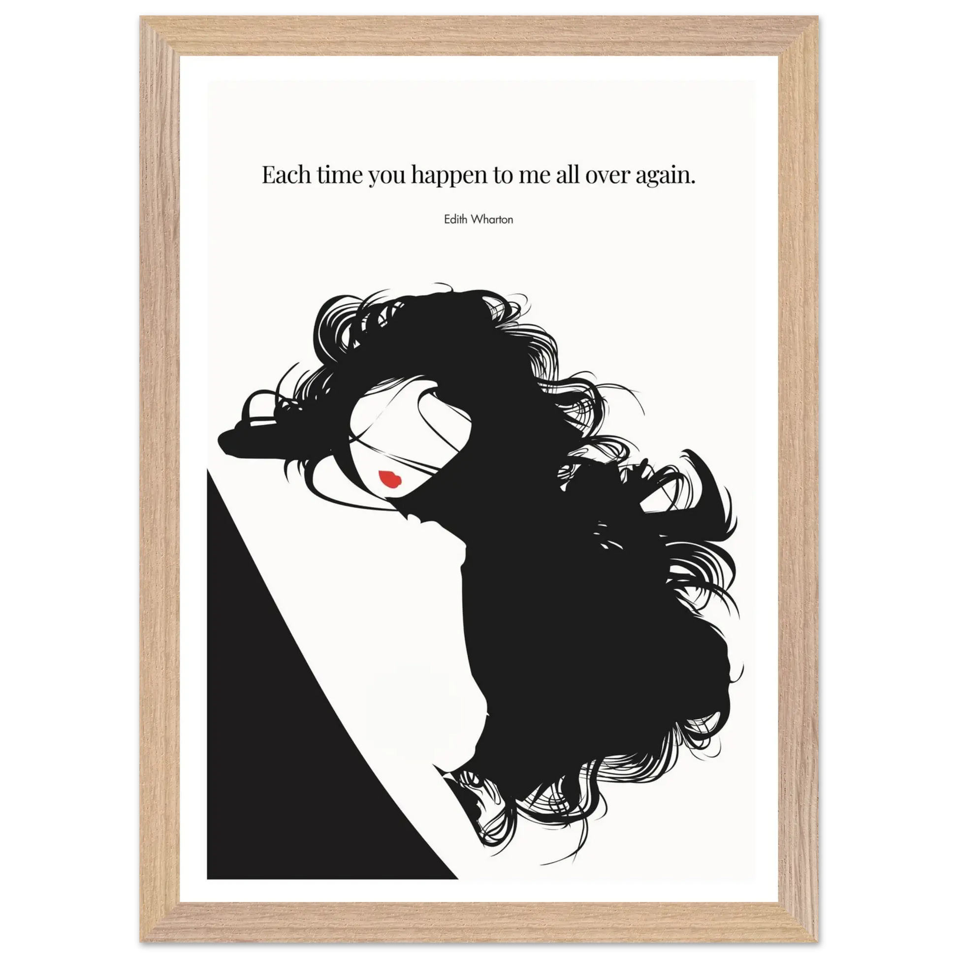 Edith Wharton Quote Print – "Each time you happen to me all over again" Wall Art Poster - INK & FRAME STUDIO
