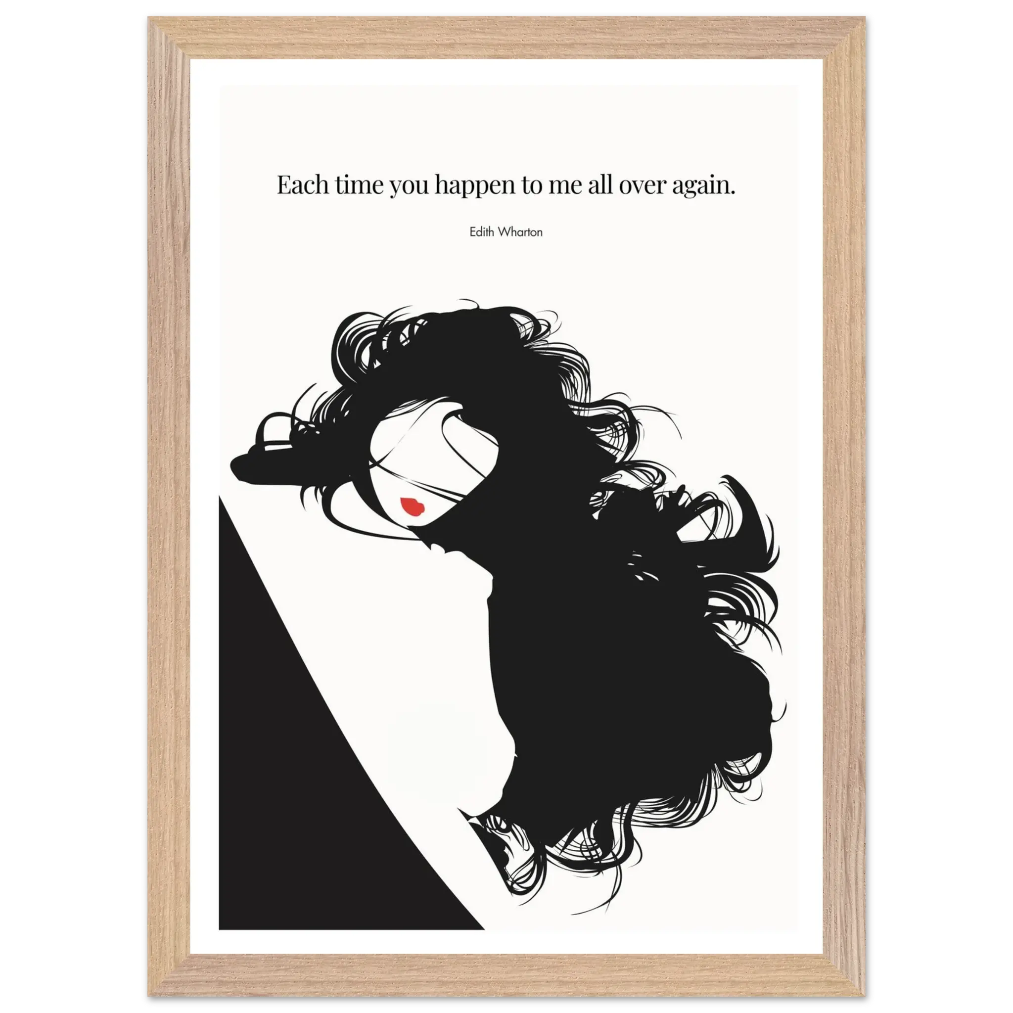 Edith Wharton Quote Print – "Each time you happen to me all over again" Wall Art Poster - INK & FRAME STUDIO