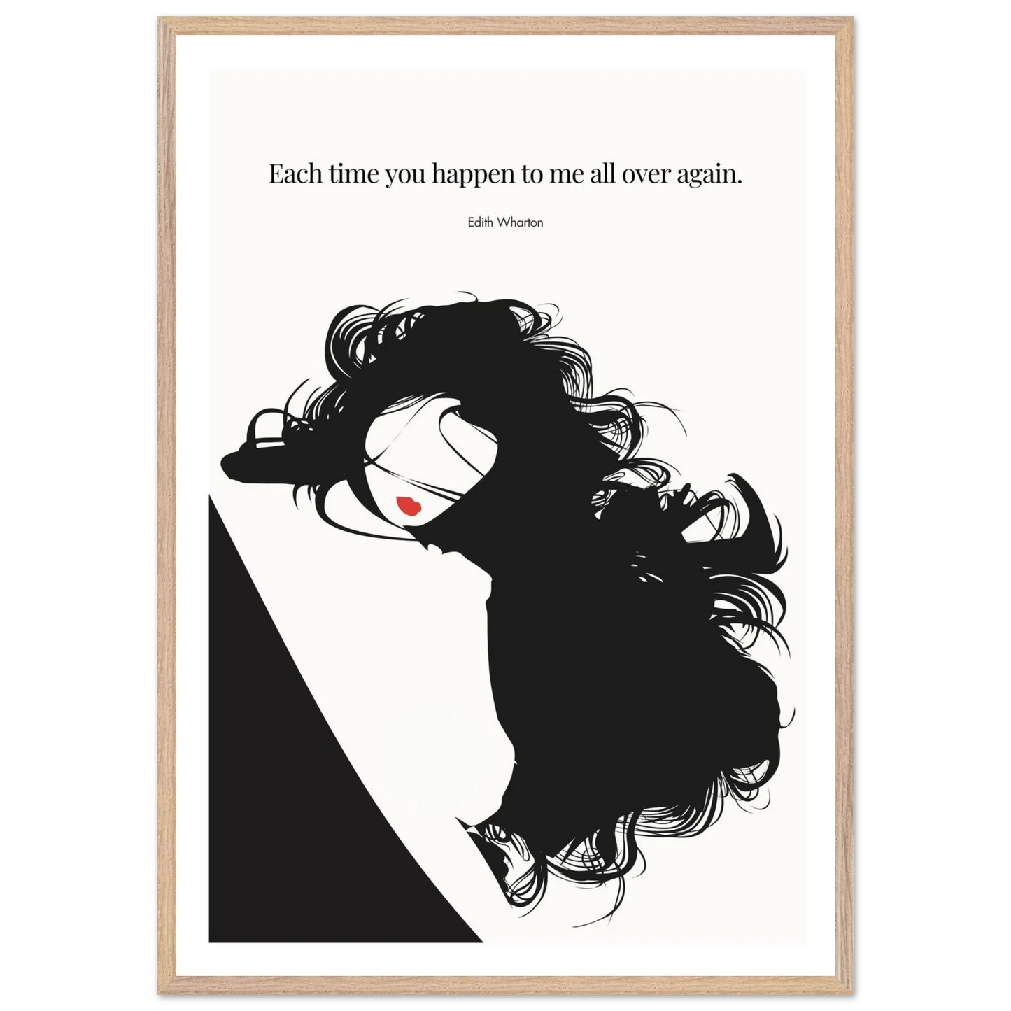 Edith Wharton Quote Print – "Each time you happen to me all over again" Wall Art Poster - INK & FRAME STUDIO