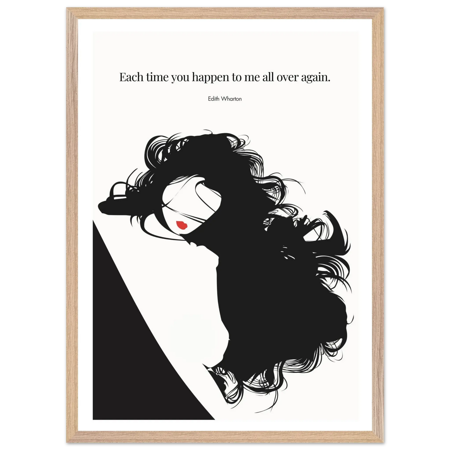Edith Wharton Quote Print – "Each time you happen to me all over again" Wall Art Poster - INK & FRAME STUDIO