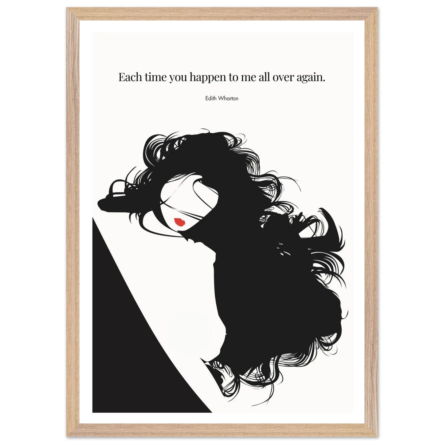 Edith Wharton Quote Print – "Each time you happen to me all over again" Wall Art Poster - INK & FRAME STUDIO