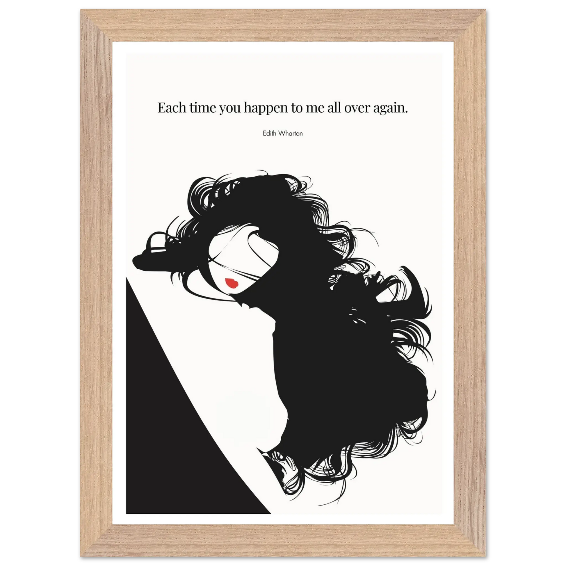Edith Wharton Quote Print – "Each time you happen to me all over again" Wall Art Poster - INK & FRAME STUDIO