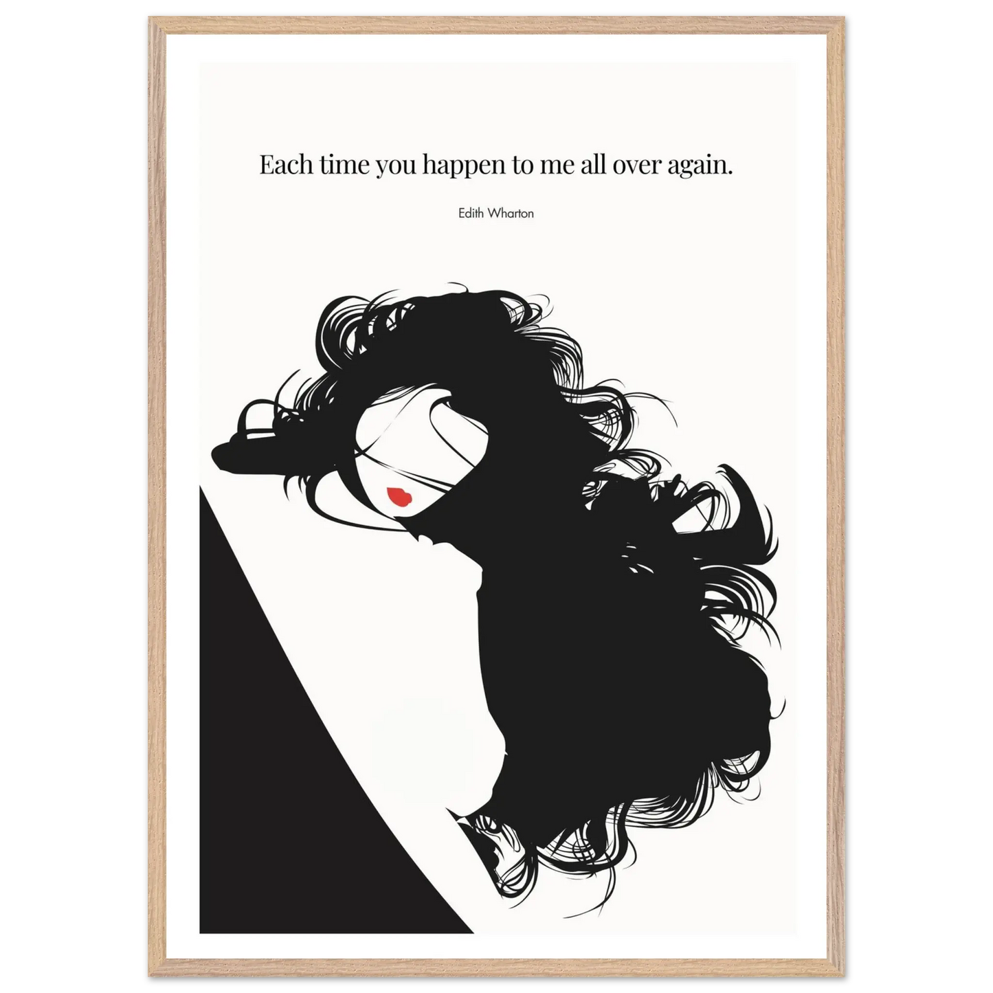 Edith Wharton Quote Print – "Each time you happen to me all over again" Wall Art Poster - INK & FRAME STUDIO