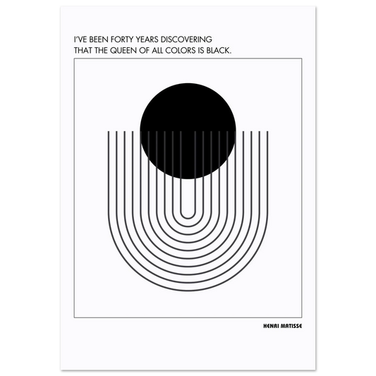 Henri Matisse minimalist abstract geometric poster in black and white, featuring inspirational quote, perfect for modern home or office decor.