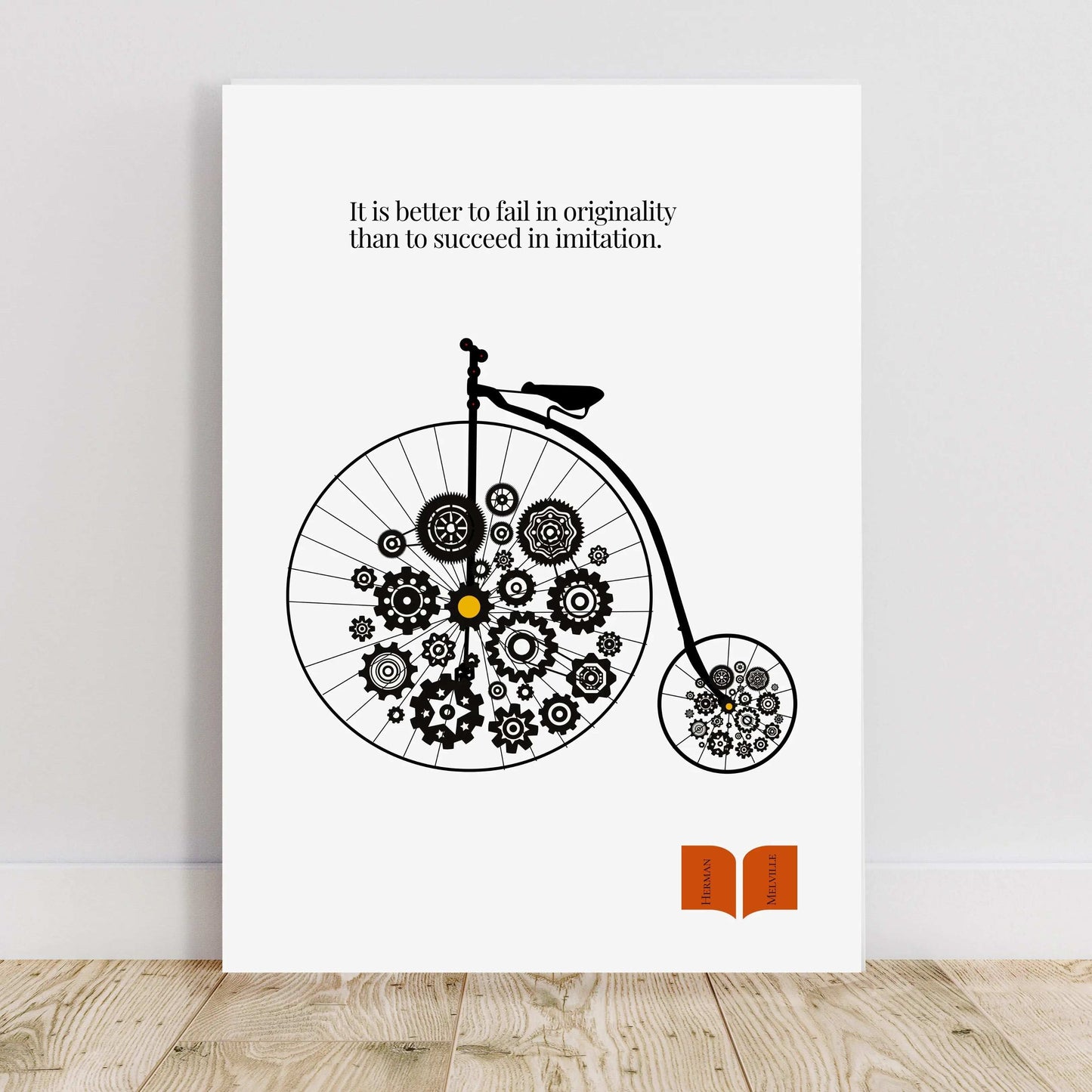 Minimalist poster featuring a vintage penny-farthing bicycle with gears in place of wheels and a quote by Herman Melville about the value of originality over imitation.
