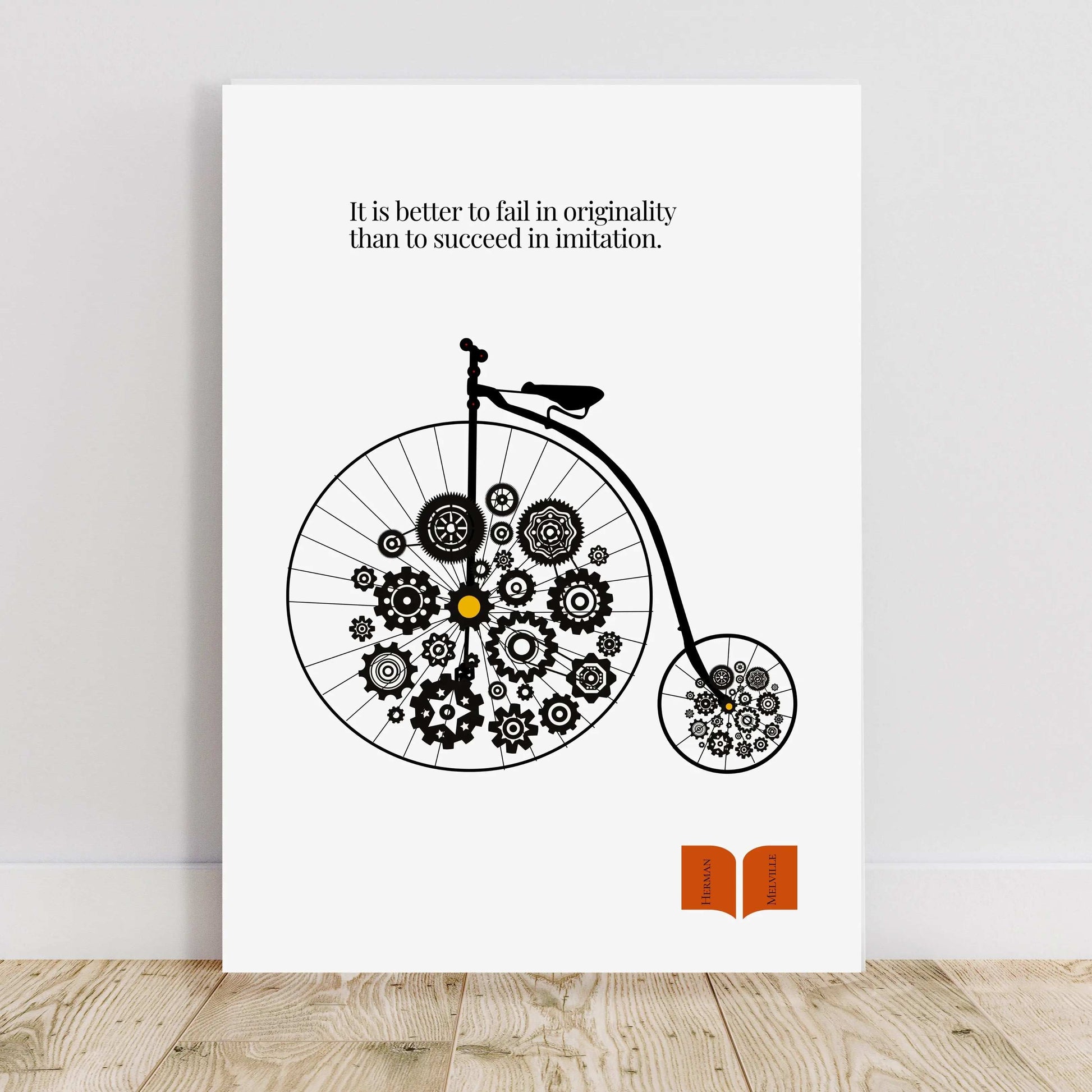 Minimalist poster featuring a vintage penny-farthing bicycle with gears in place of wheels and a quote by Herman Melville about the value of originality over imitation.