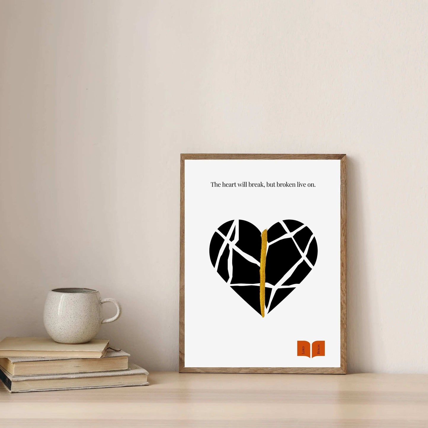 Lord Byron Quote Poster | Kintsugi-Inspired Minimalist Print  Print Material INK & FRAME STUDIO