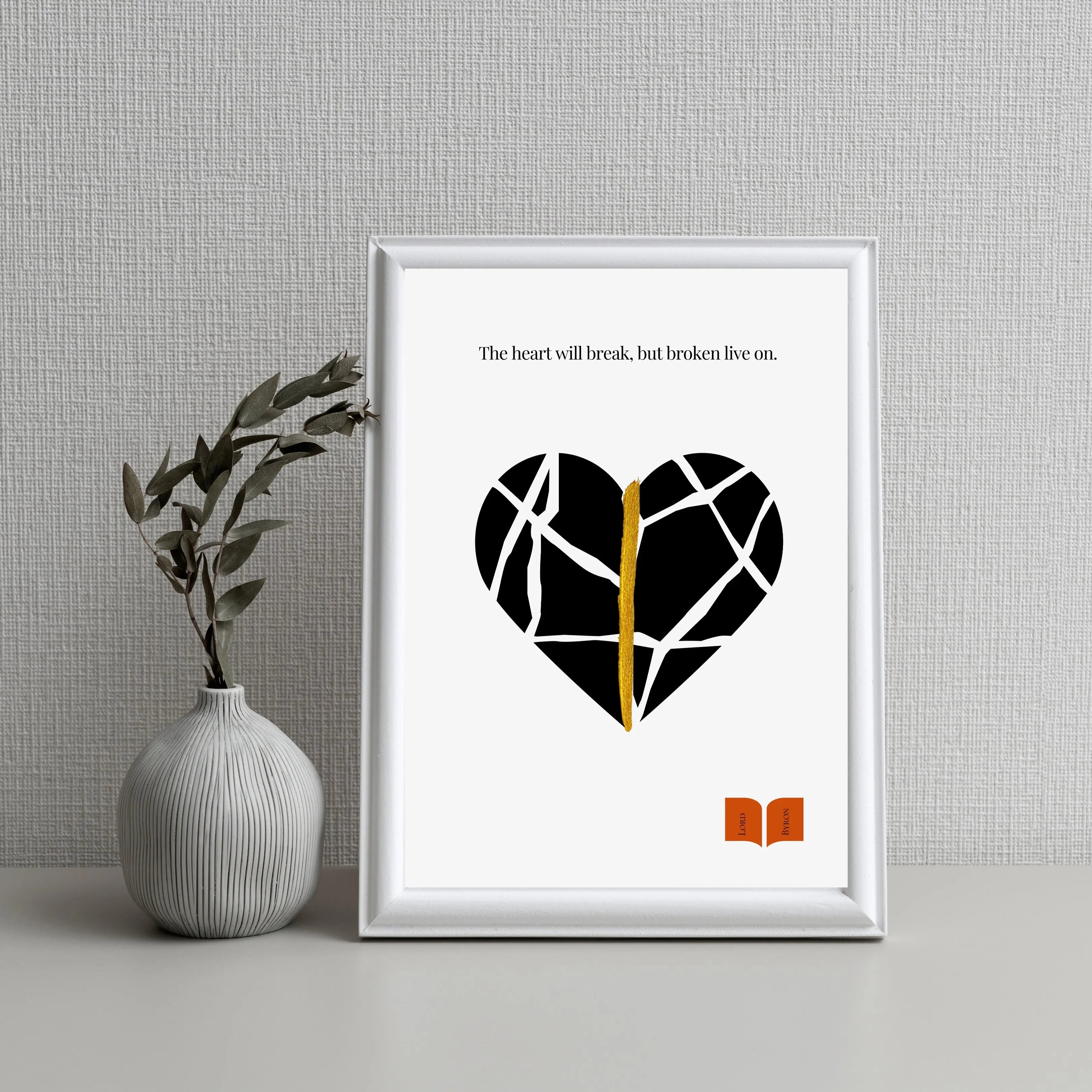 Lord Byron Quote Poster | Kintsugi-Inspired Minimalist Print  Print Material INK & FRAME STUDIO