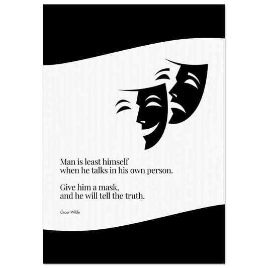 Minimalist poster with a quote from Oscar Wilde about masks and truth, featuring black theatre masks (comedy and tragedy) on a light patterned background.