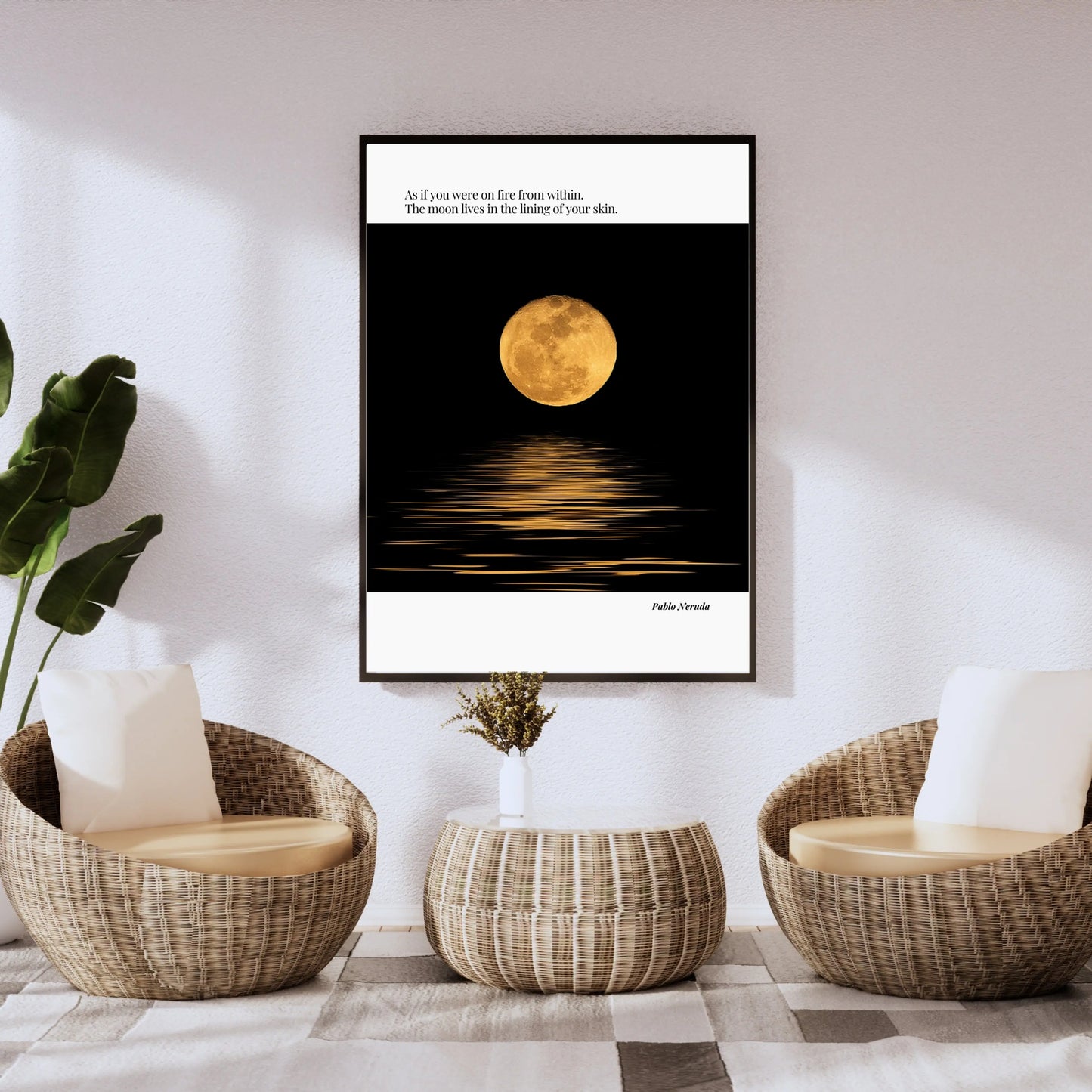 Pablo Neruda Quote Poster  Print Material INK & FRAME STUDIO