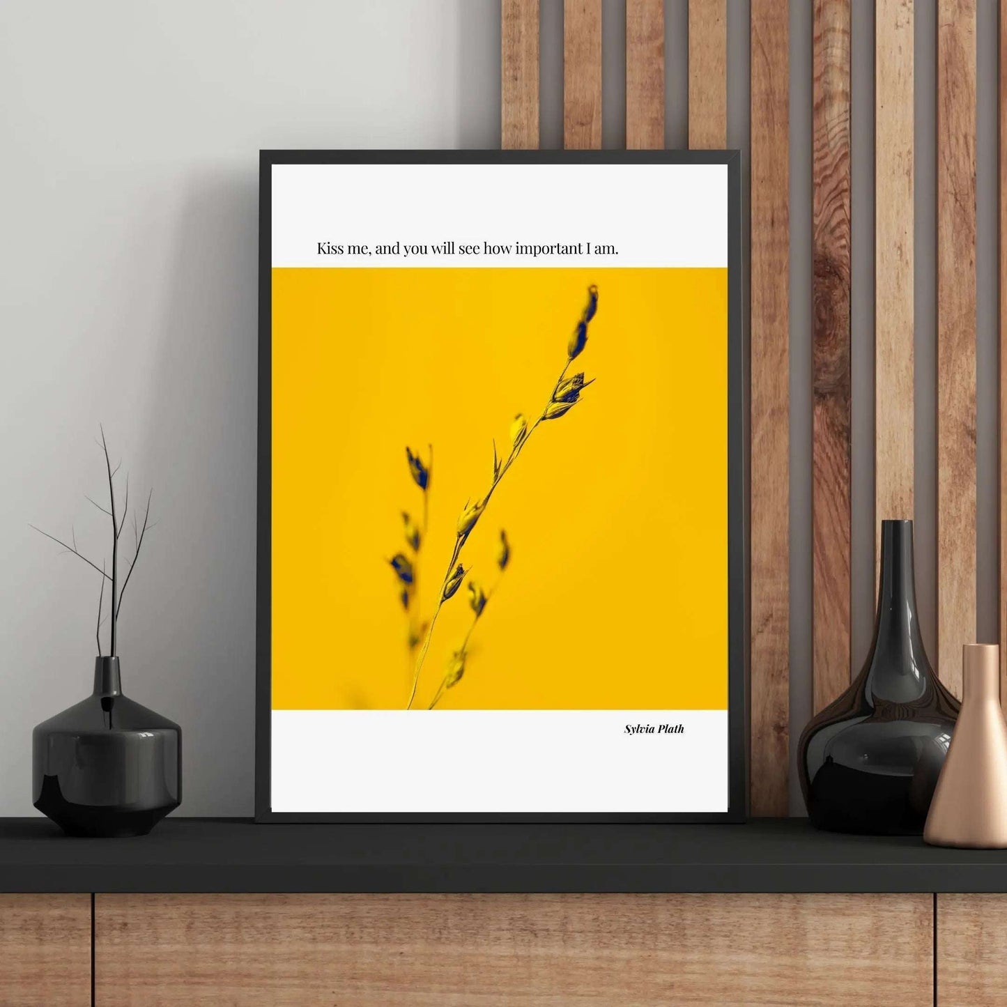 Sylvia Plath Quote Poster – “Kiss Me and You Will See How Important I Am” | Minimalist Literary Wall Art - INK & FRAME STUDIO
